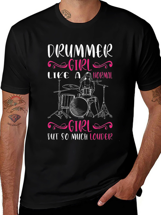 Drummer Girl T-Shirt - Loud & Proud Music Tee