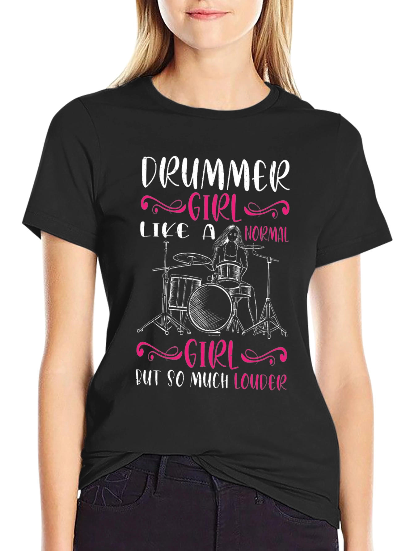 Drummer Girl T-Shirt - Loud & Proud Music Tee