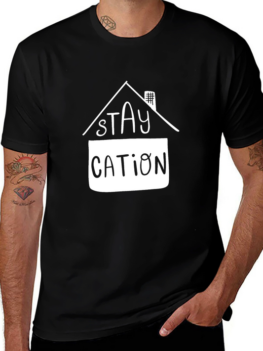 Staycation Graphic Tee - Relax at Home!