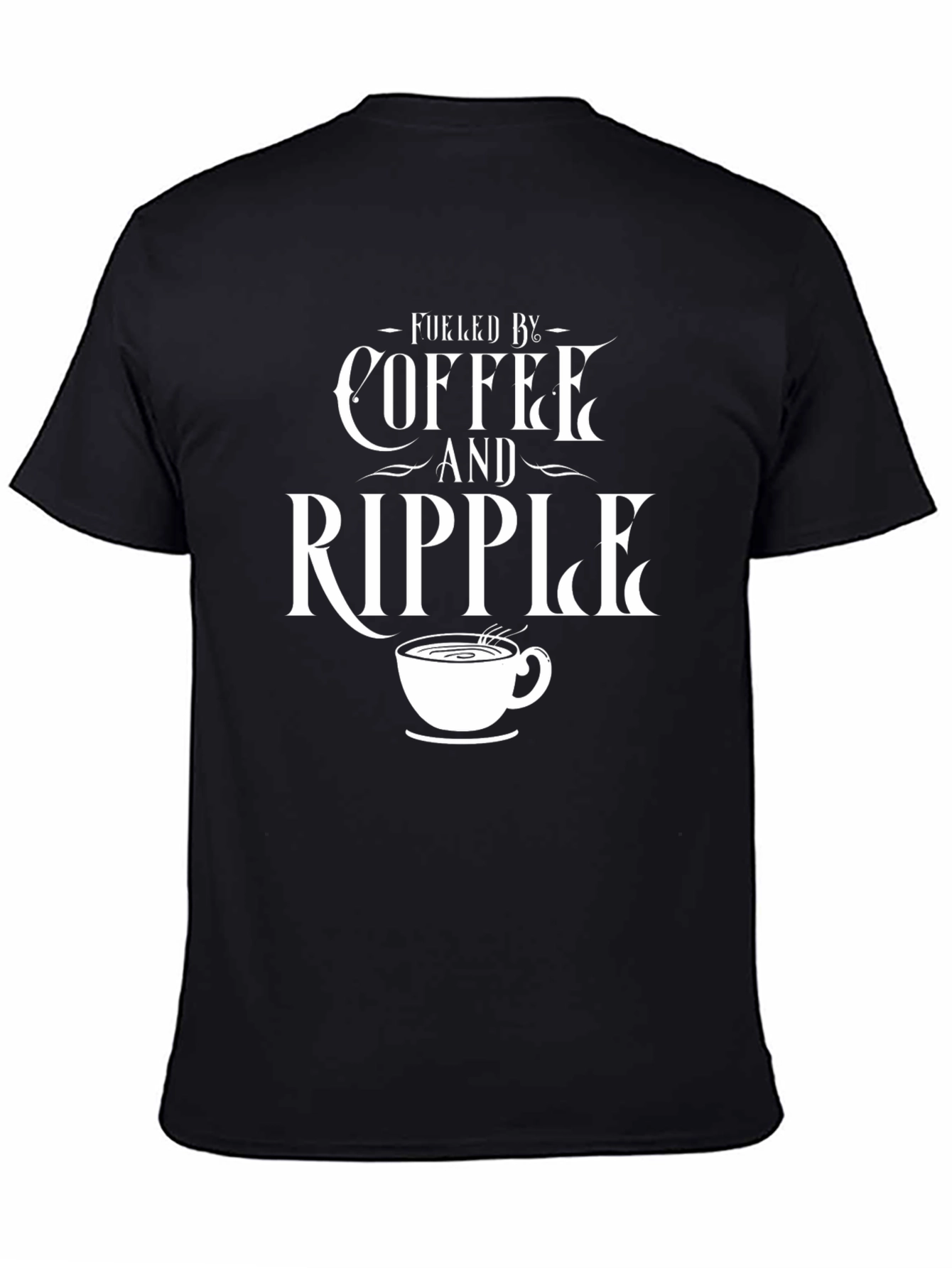 Fueled by Coffee and Ripple T-Shirt Graphic Tee