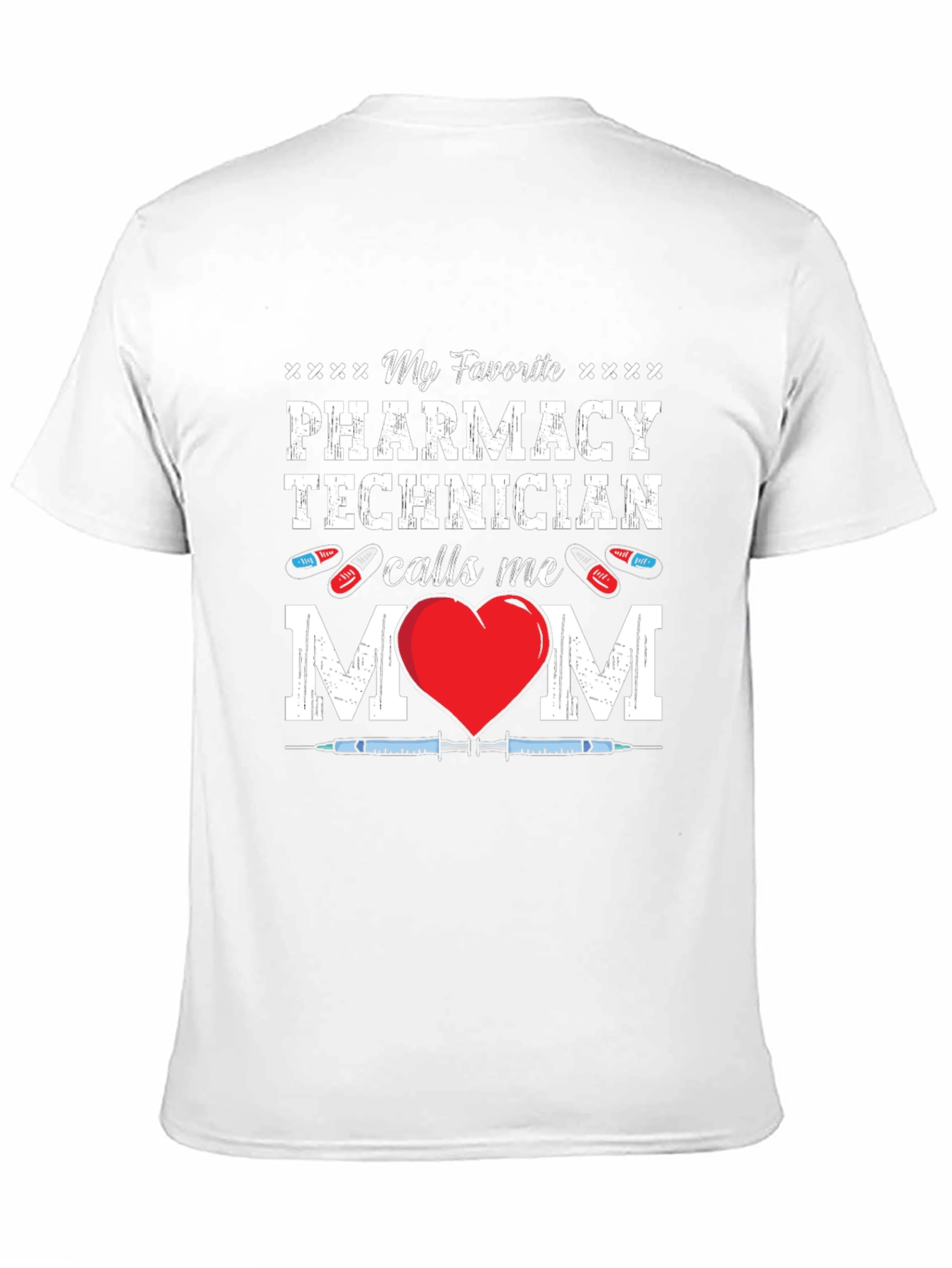 Pharmacy Technician Mom T-Shirt