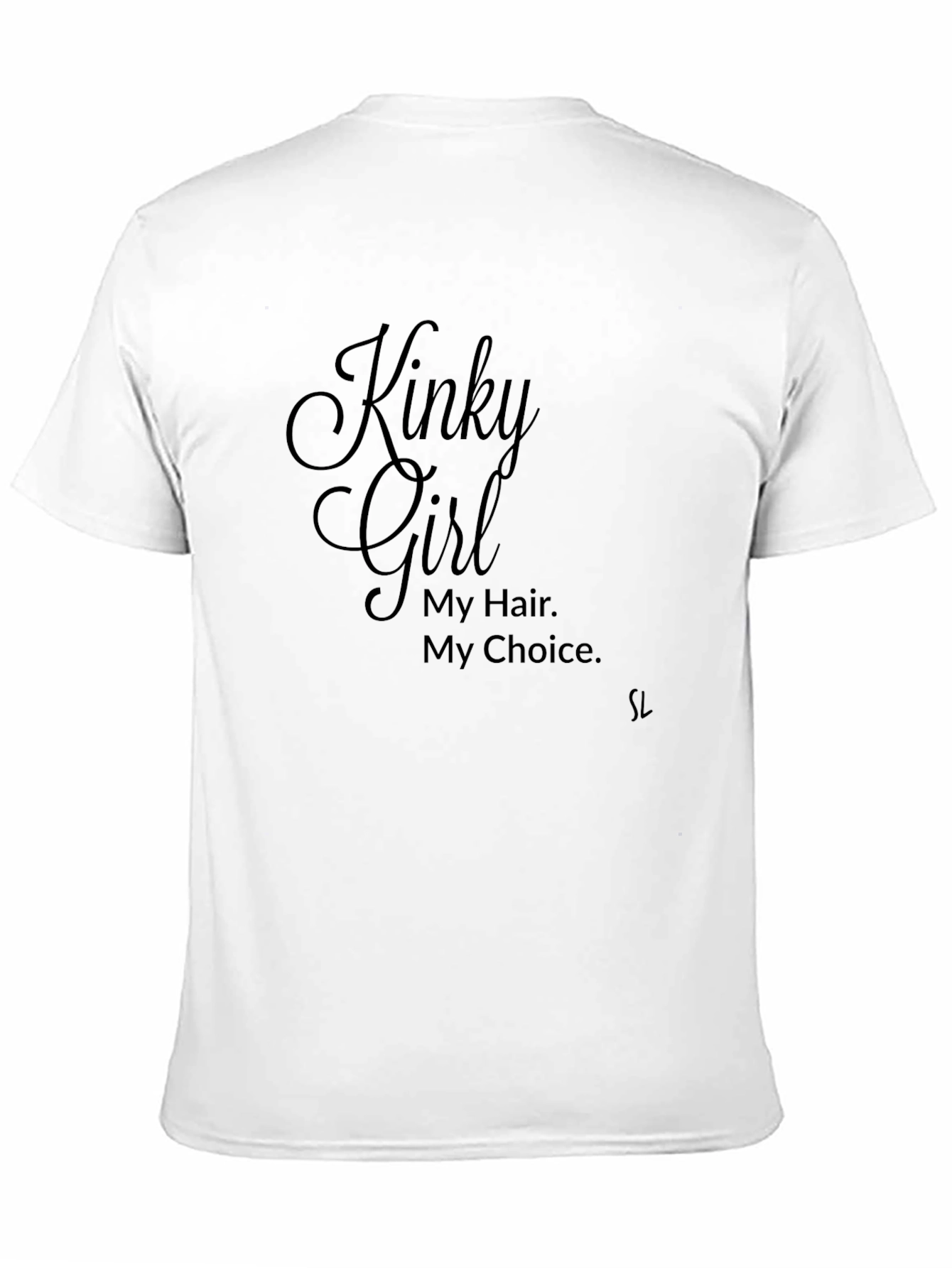 Kinky Girl T-Shirt - My Hair My Choice