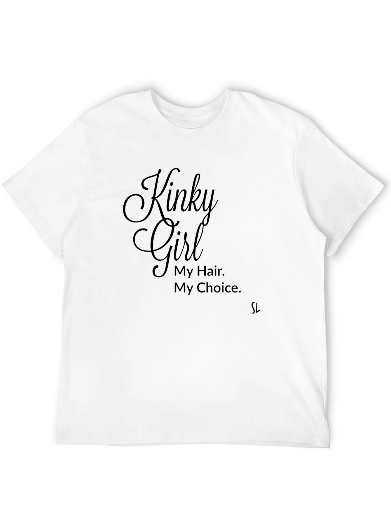 Kinky Girl T-Shirt - My Hair My Choice