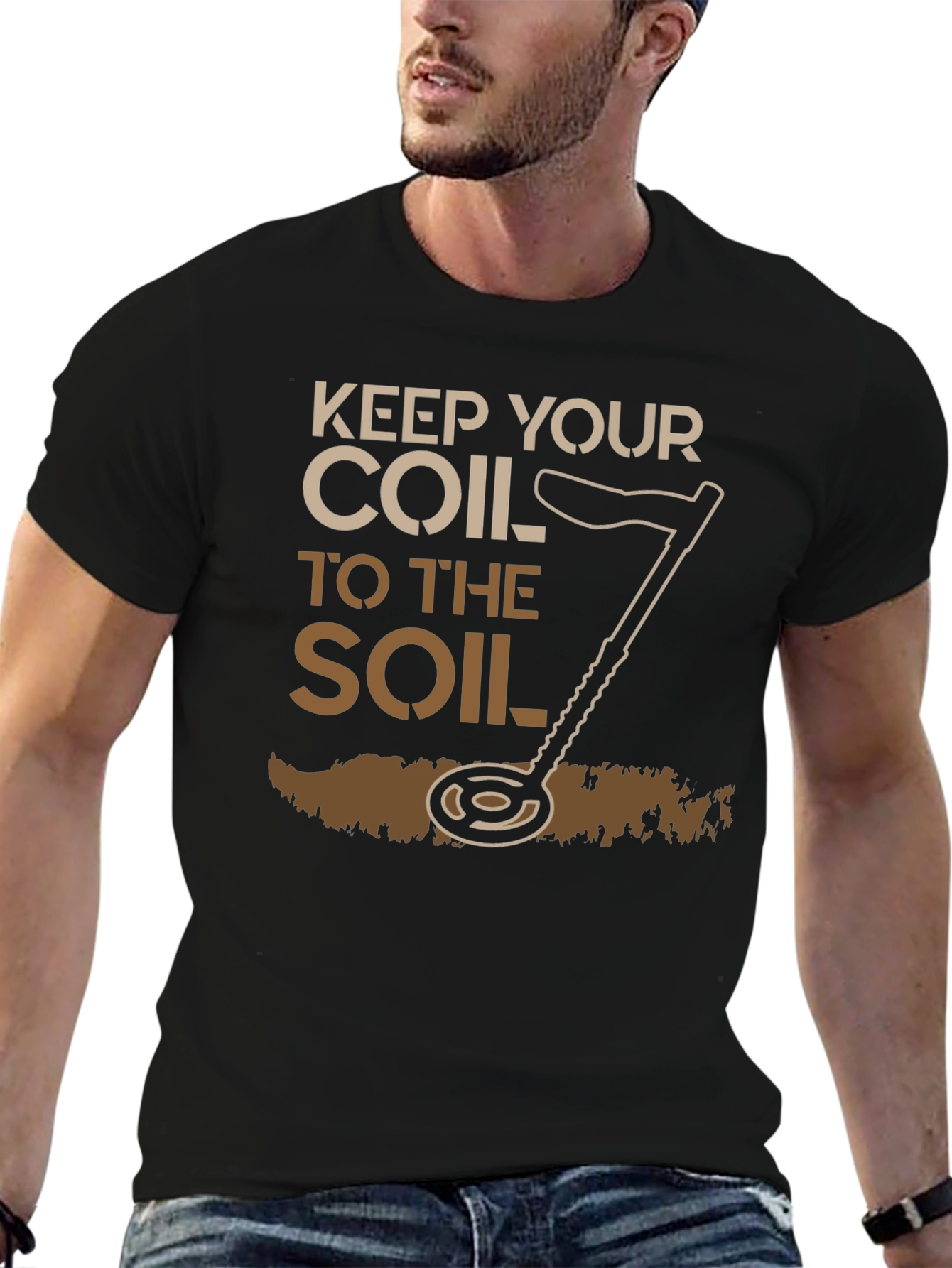 Keep Your Coil To The Soil Detector T-Shirt