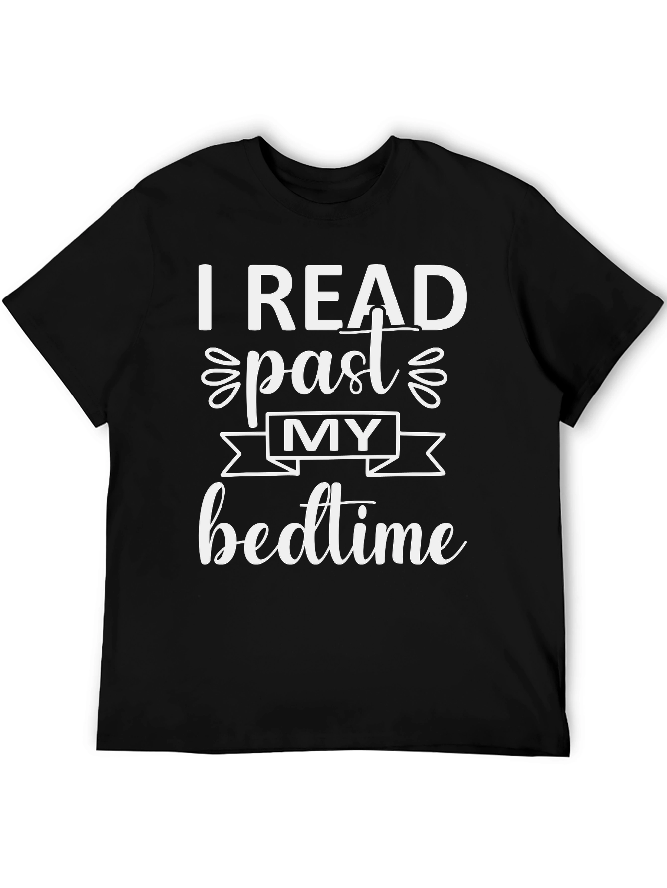 I Read Past My Bedtime Graphic Tee