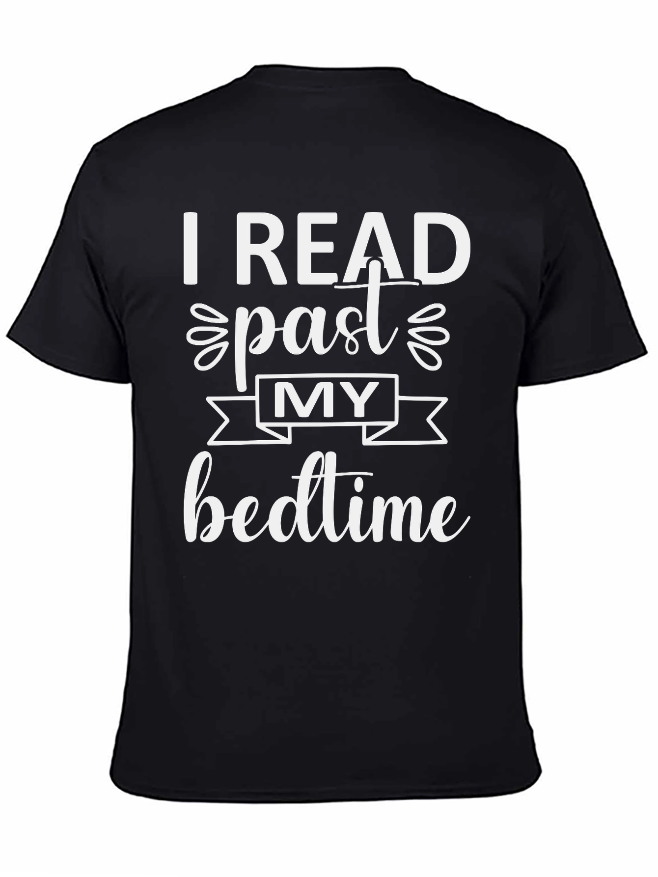 I Read Past My Bedtime Graphic Tee
