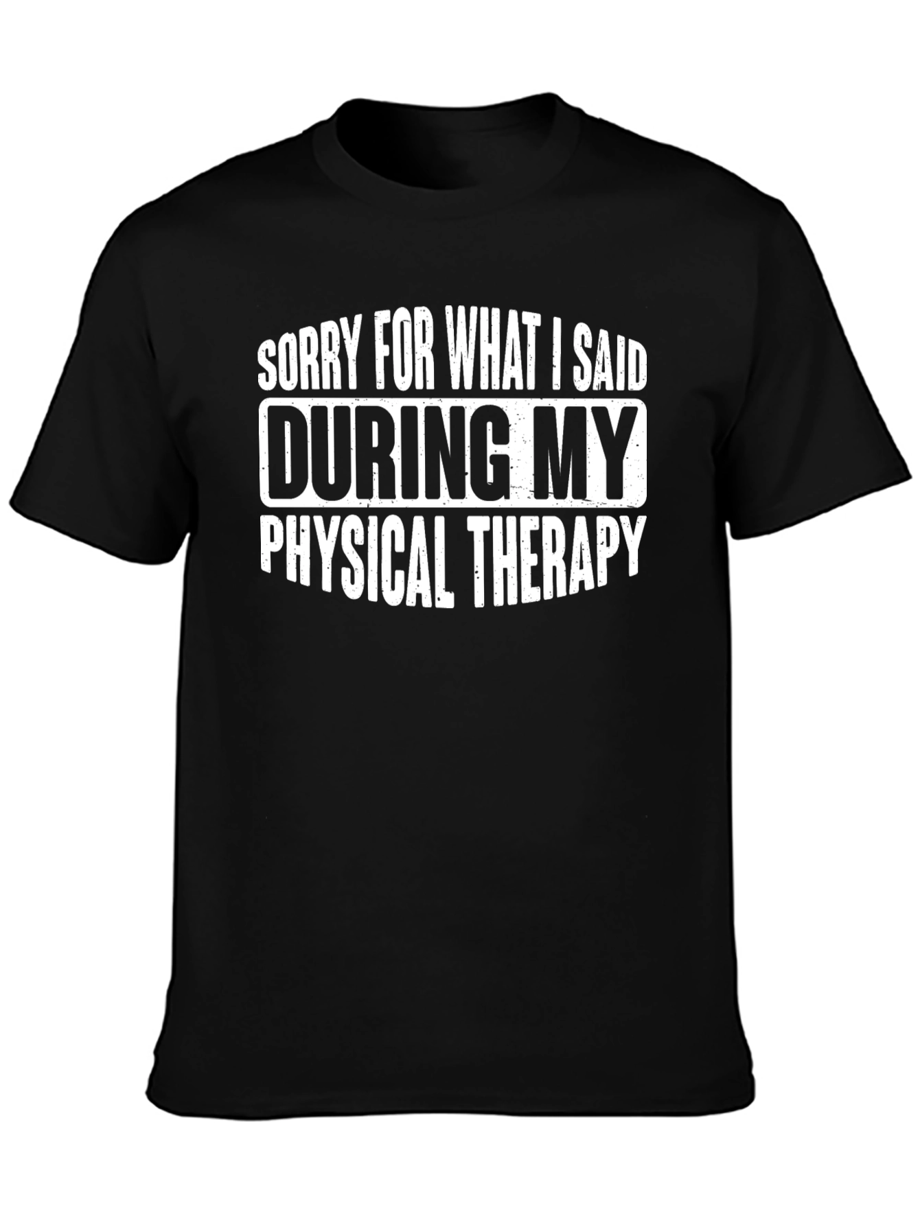 Funny Physical Therapy T-Shirt
