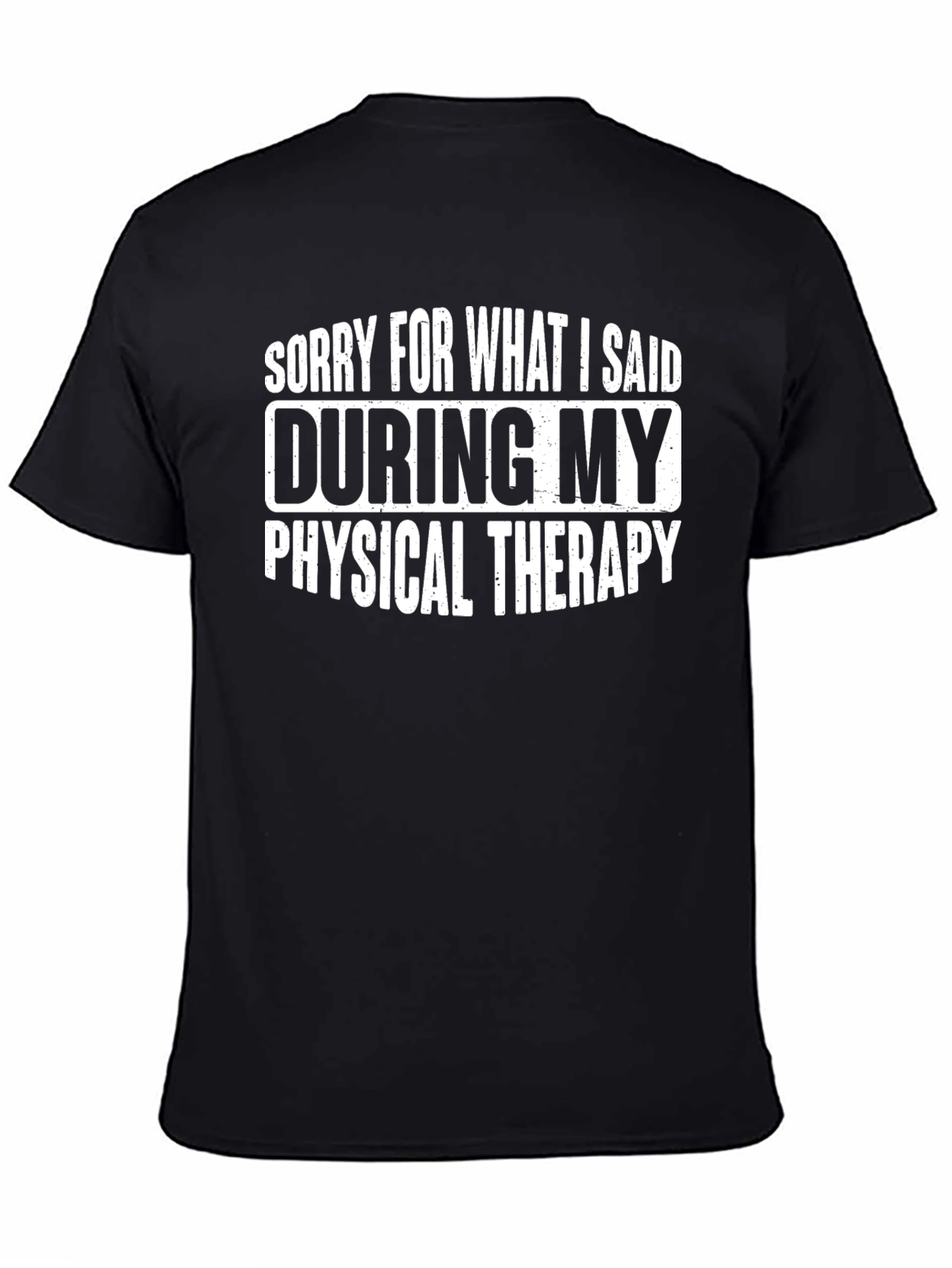 Funny Physical Therapy T-Shirt