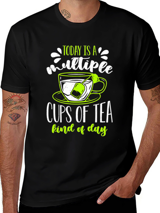Funny Tea Lover T-Shirt - Multiple Cups Kind of Day