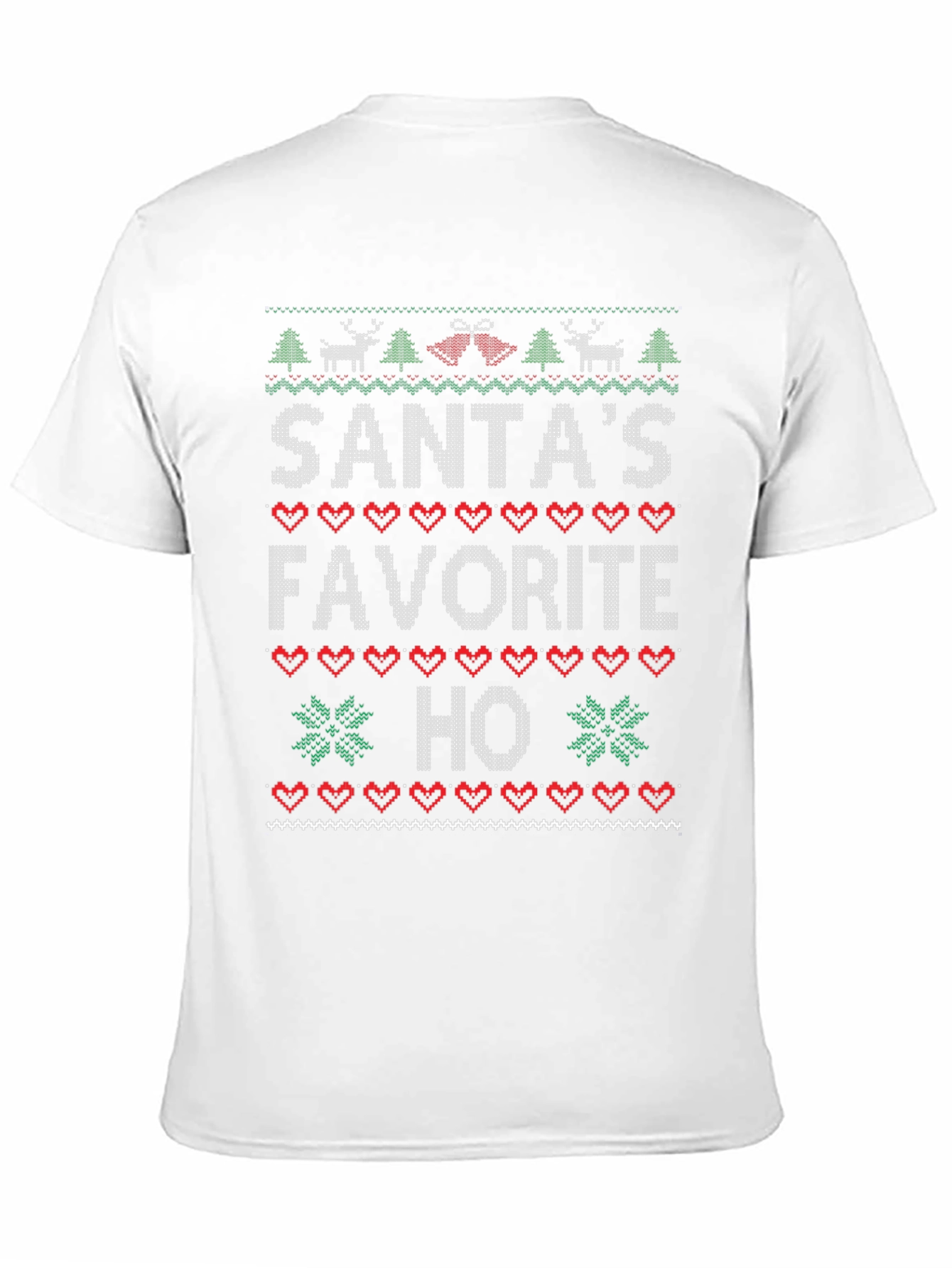 Santas Favorite Ho Christmas Sweater Ugly T-Shirt