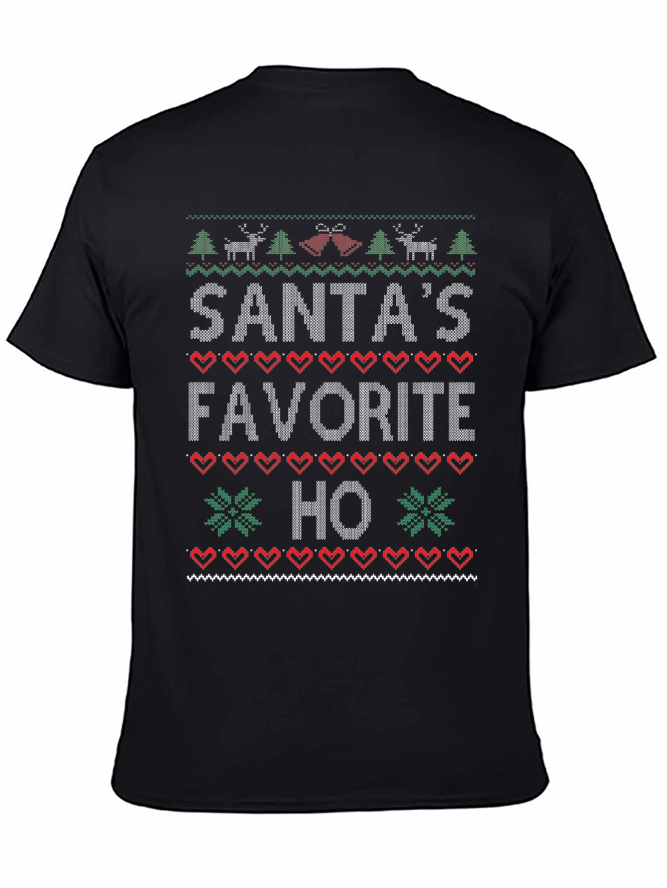 Santas Favorite Ho Christmas Sweater Ugly T-Shirt