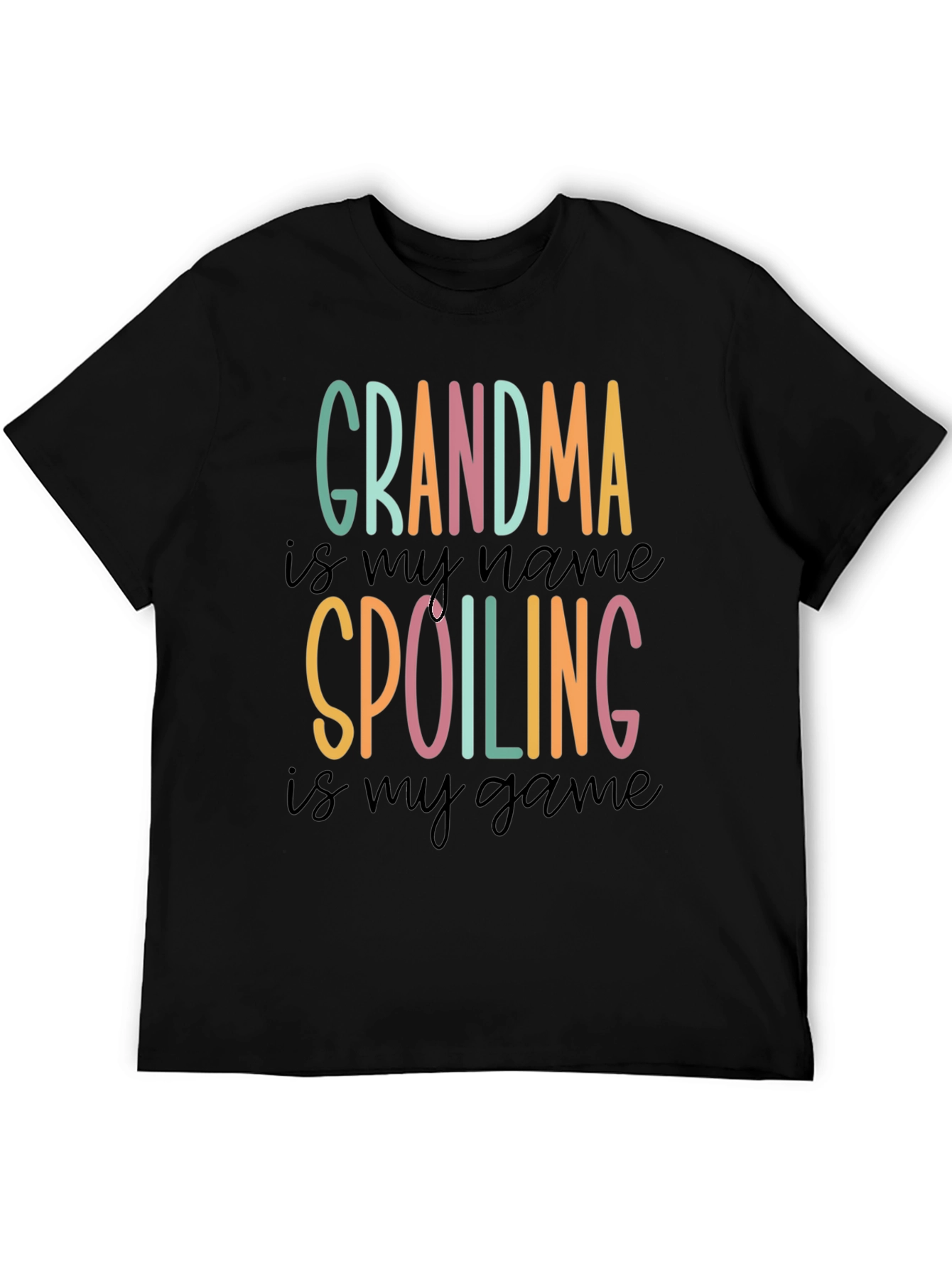 Grandma Spoiling Game T-Shirt