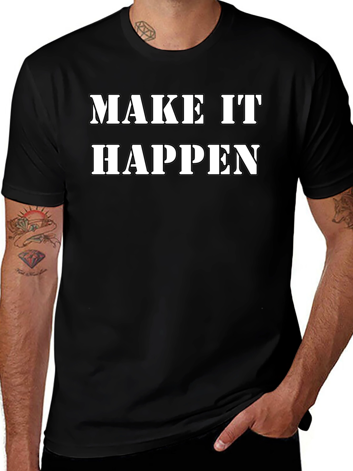 Make It Happen Black T-Shirt Motivational Tee