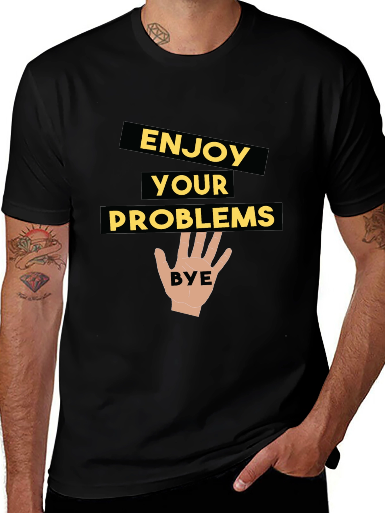 Enjoy Your Problems - Funny Graphic Tee