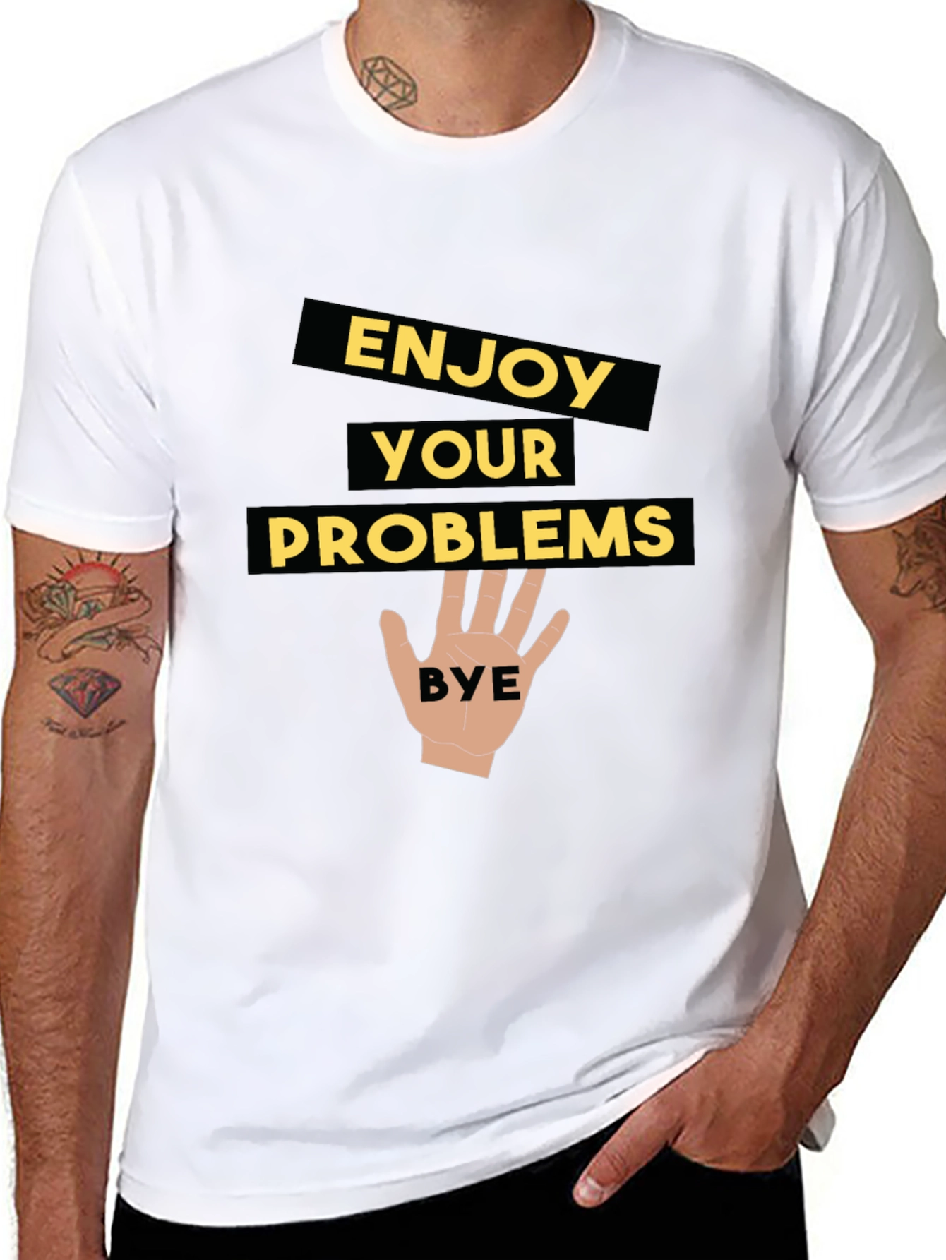 Enjoy Your Problems - Funny Graphic Tee