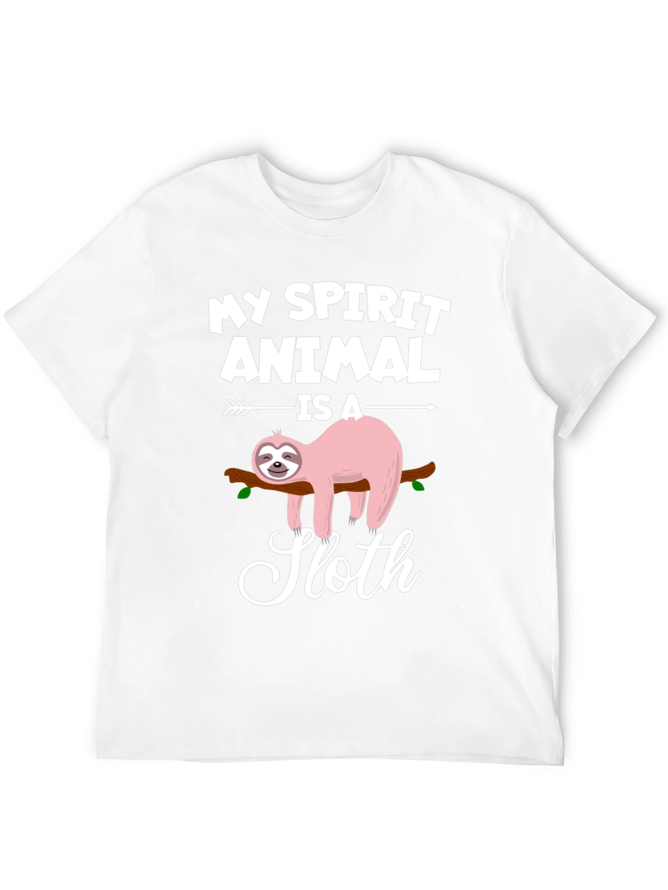 My Spirit Animal is a Sloth T-Shirt