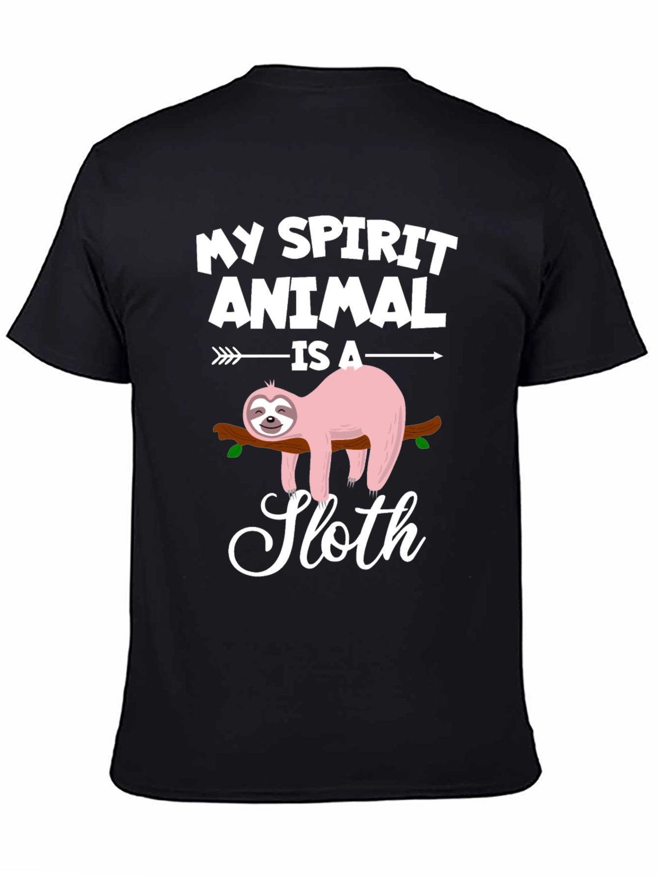 My Spirit Animal is a Sloth T-Shirt