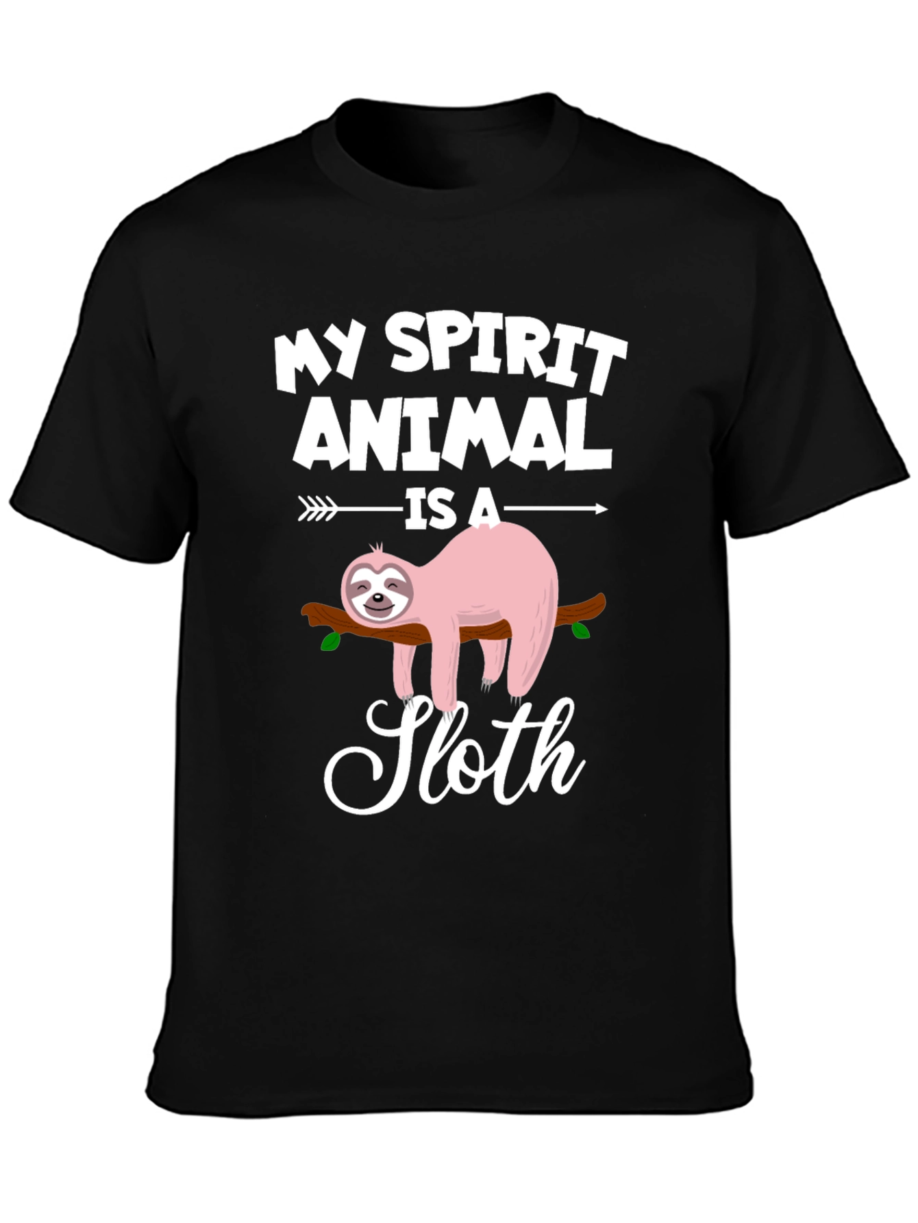 My Spirit Animal is a Sloth T-Shirt