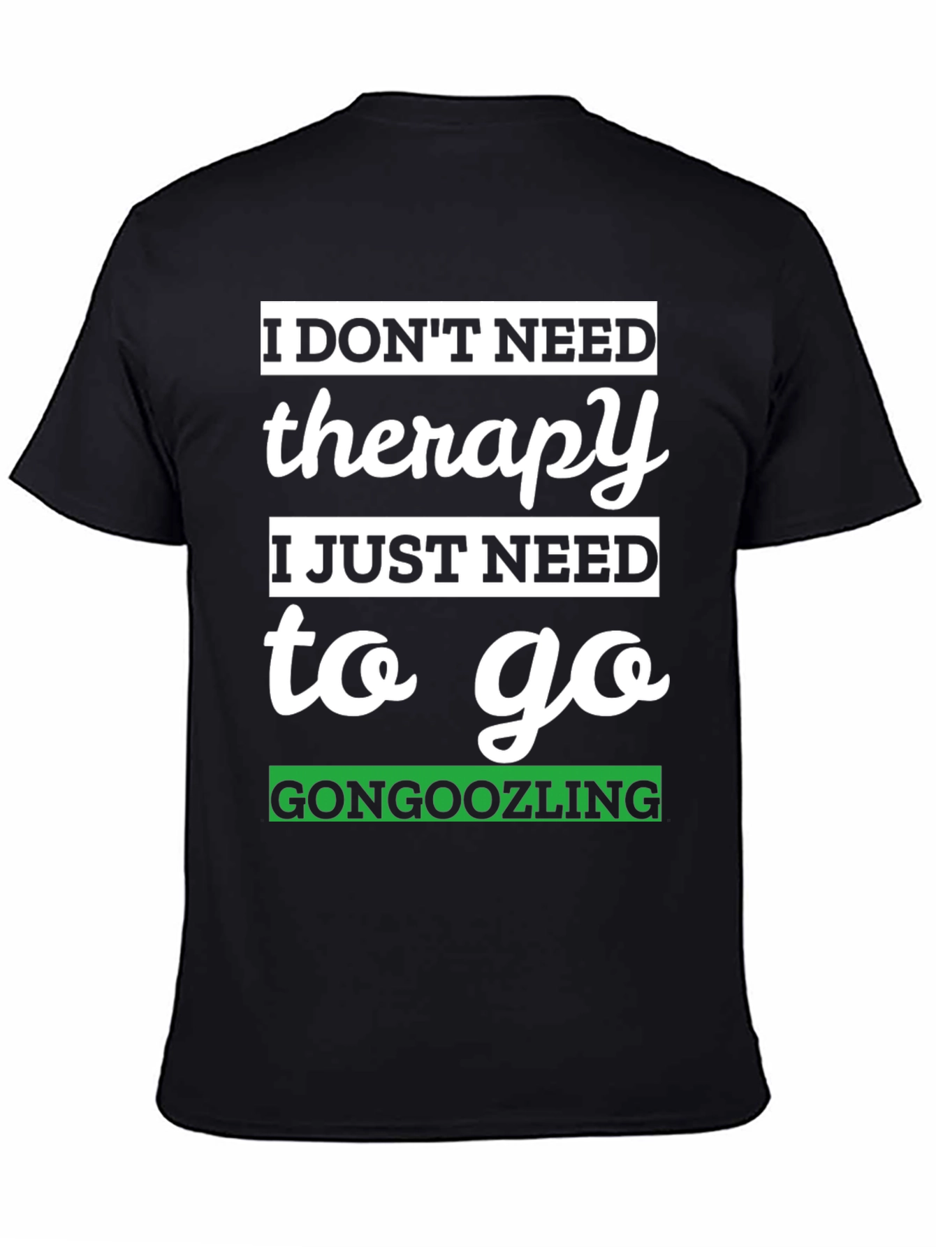 Gongoozling Therapy T-Shirt - Humorous Novelty Tee