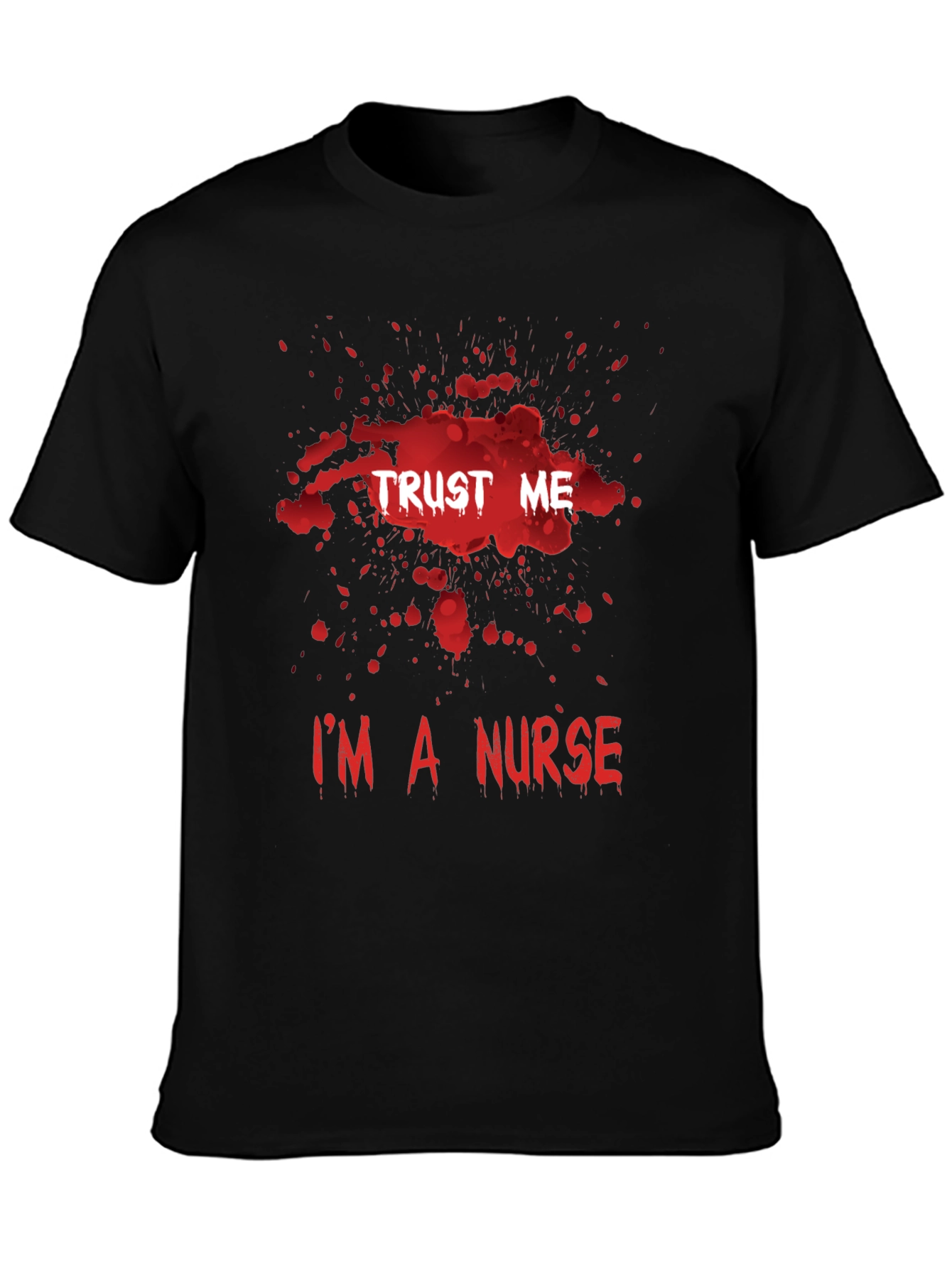 Trust Me Im a Nurse T-Shirt Halloween Medical