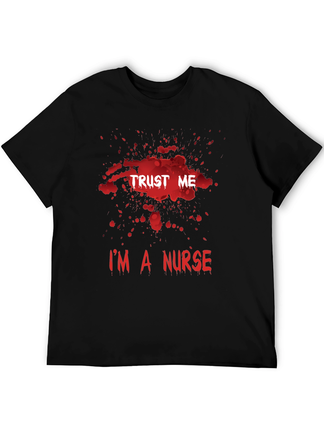 Trust Me Im a Nurse T-Shirt Halloween Medical