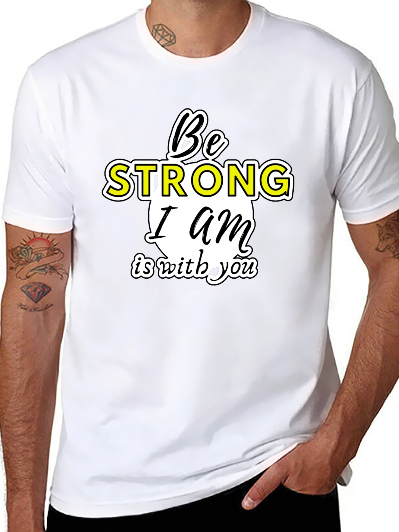 Be Strong I am With You T-Shirt
