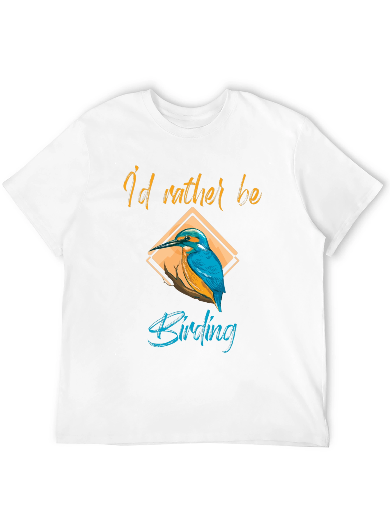 Birding T-Shirt - Id Rather Be Birding