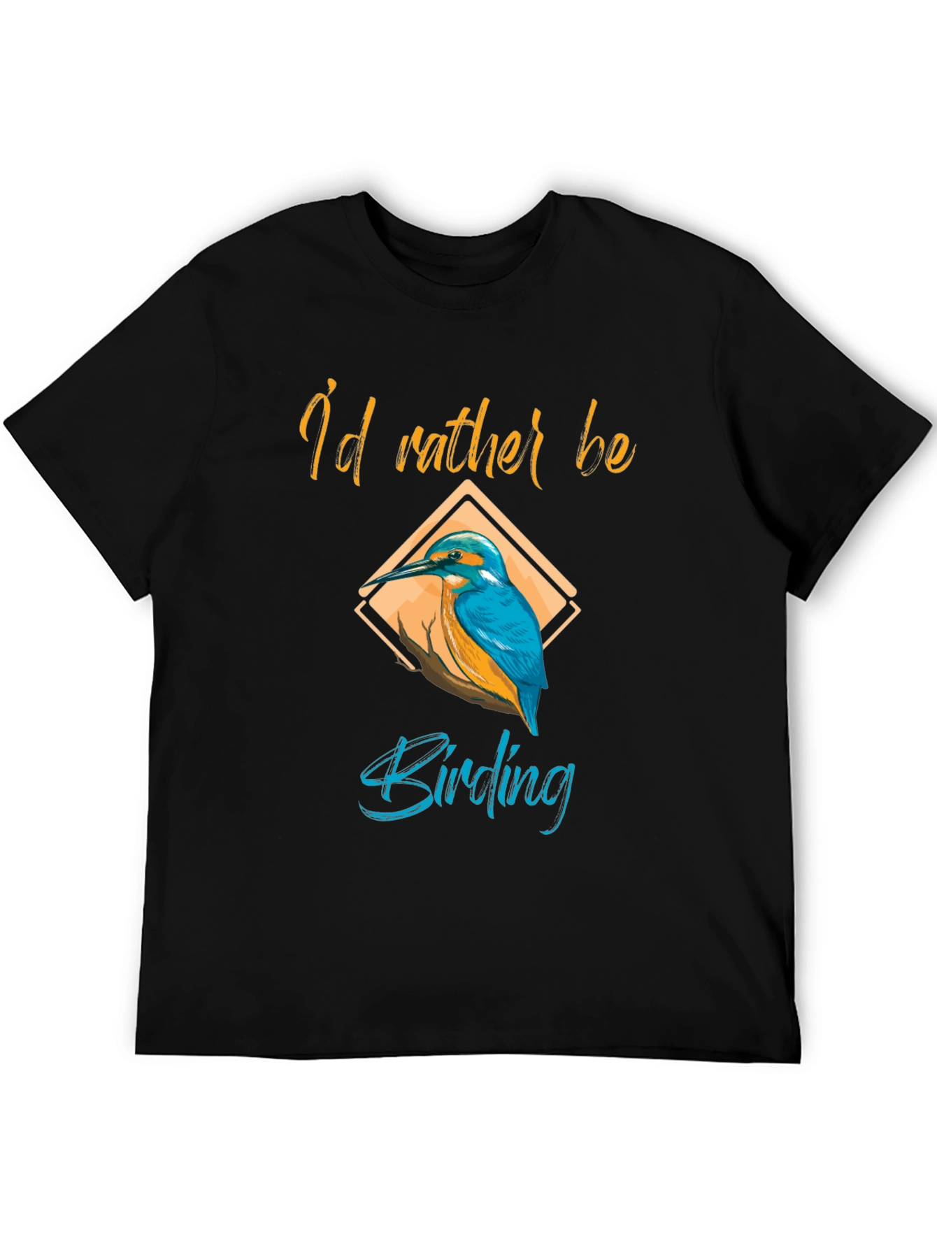 Birding T-Shirt - Id Rather Be Birding