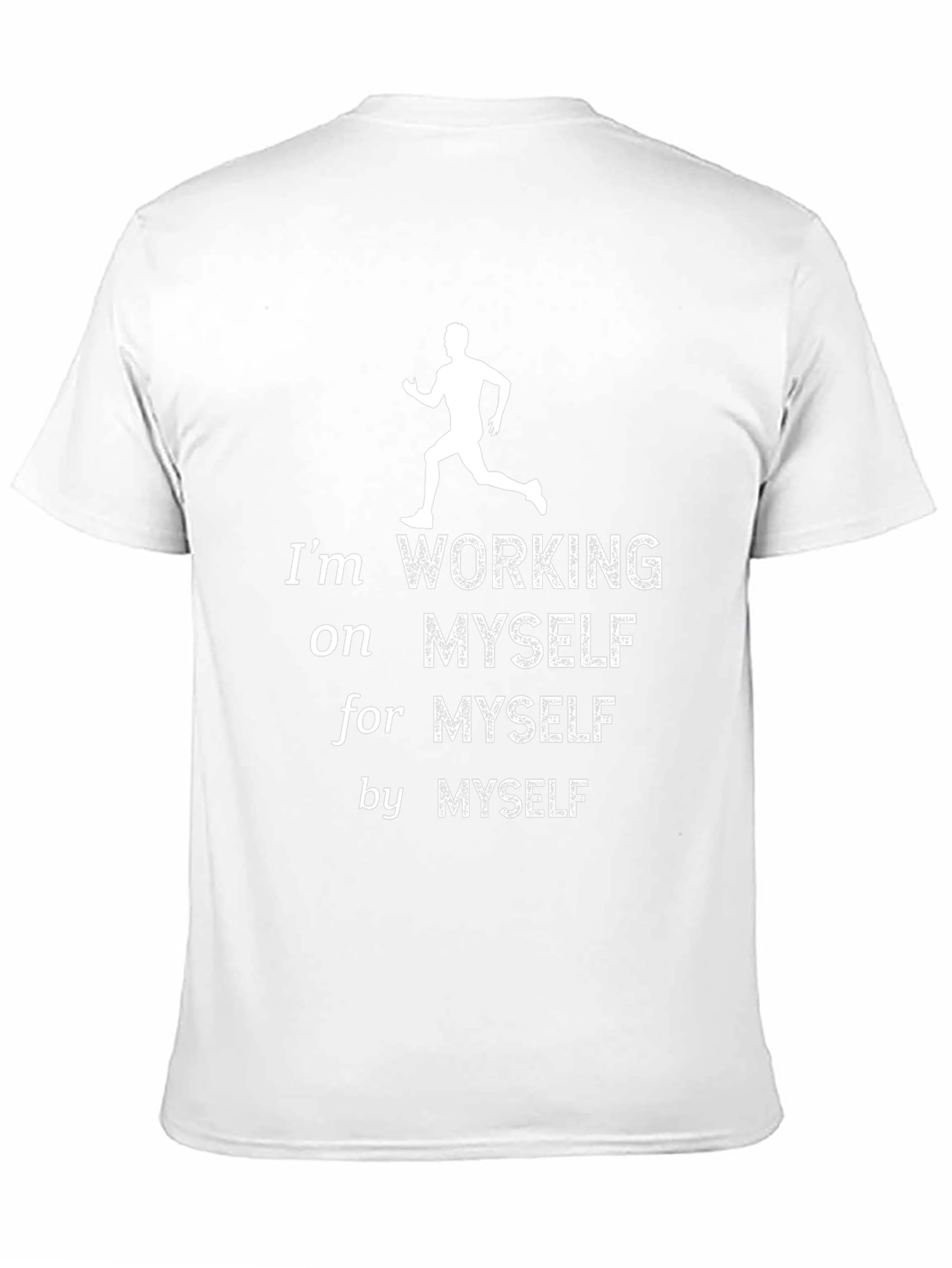 Motivational Working on Myself Graphic T-Shirt
