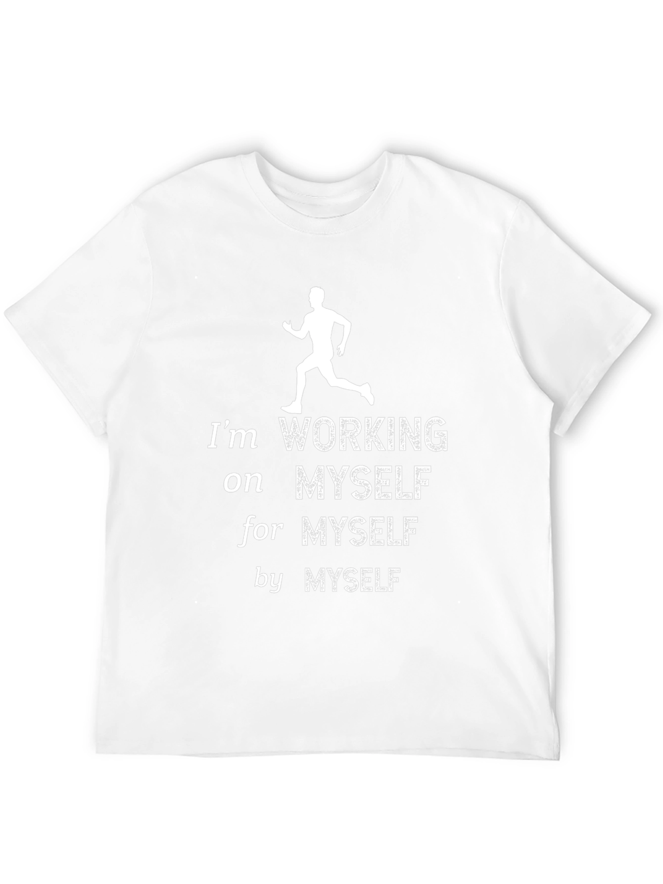 Motivational Working on Myself Graphic T-Shirt