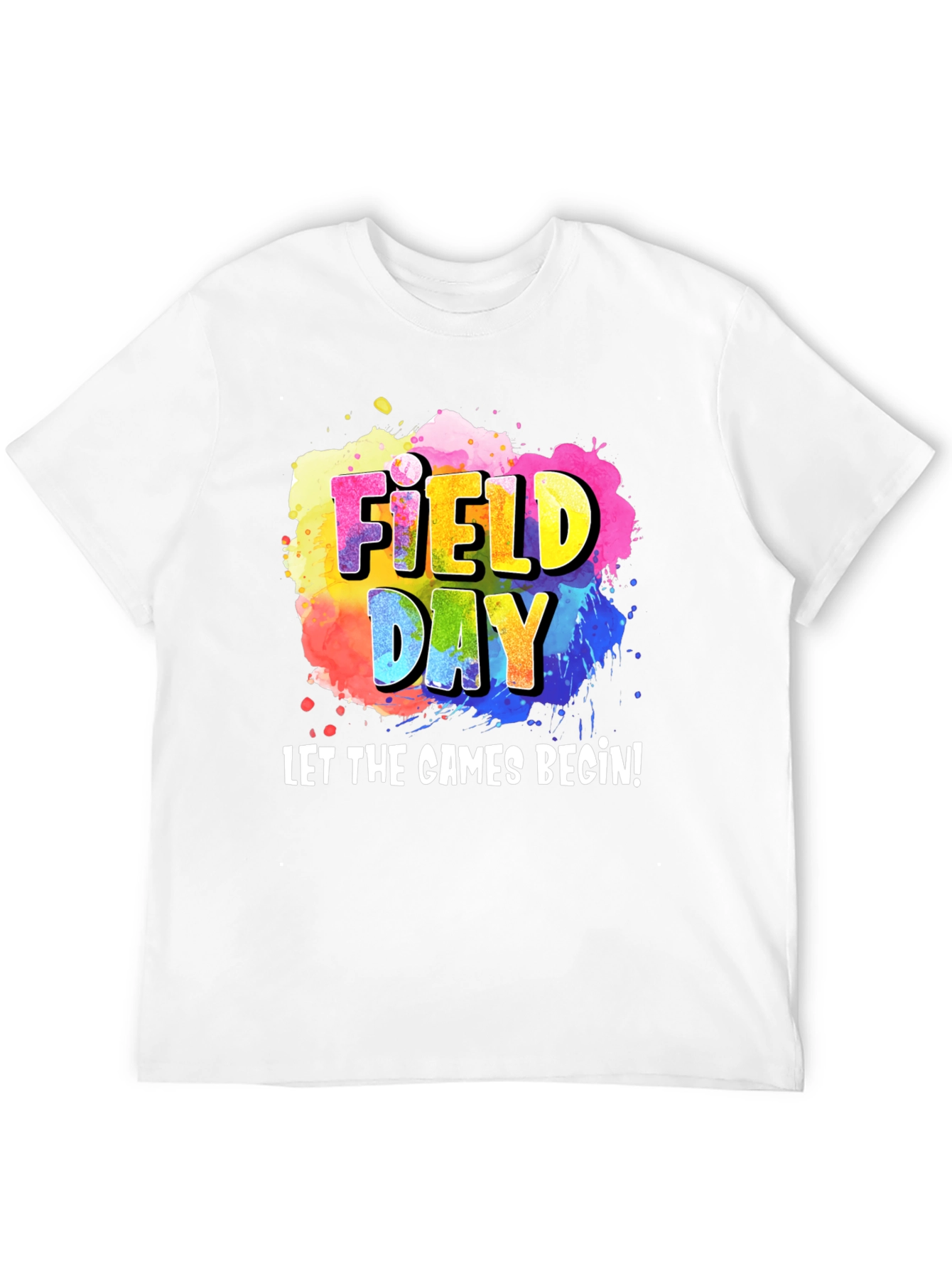 Field Day T-Shirt - Let the Games Begin!