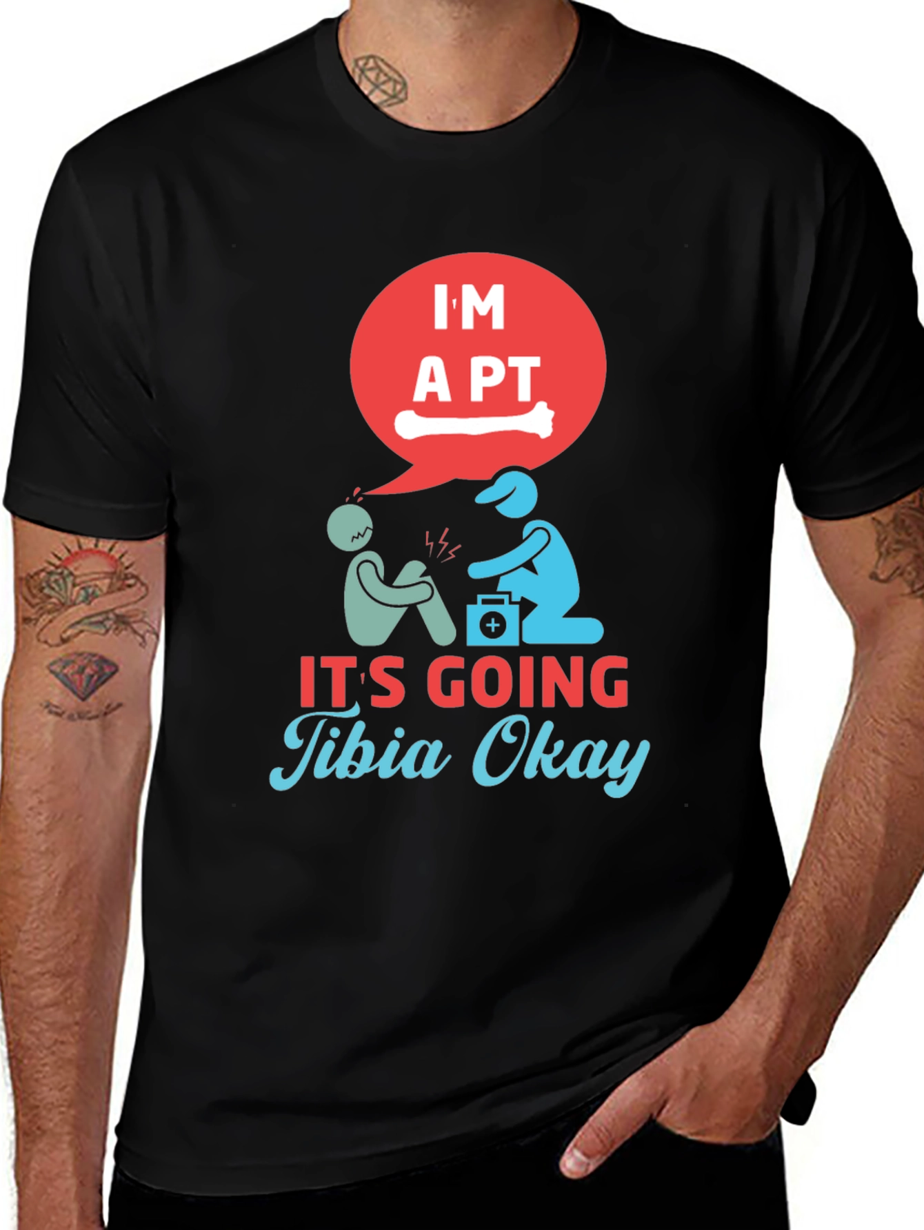 Funny Physical Therapist Tibia Okay T-Shirt