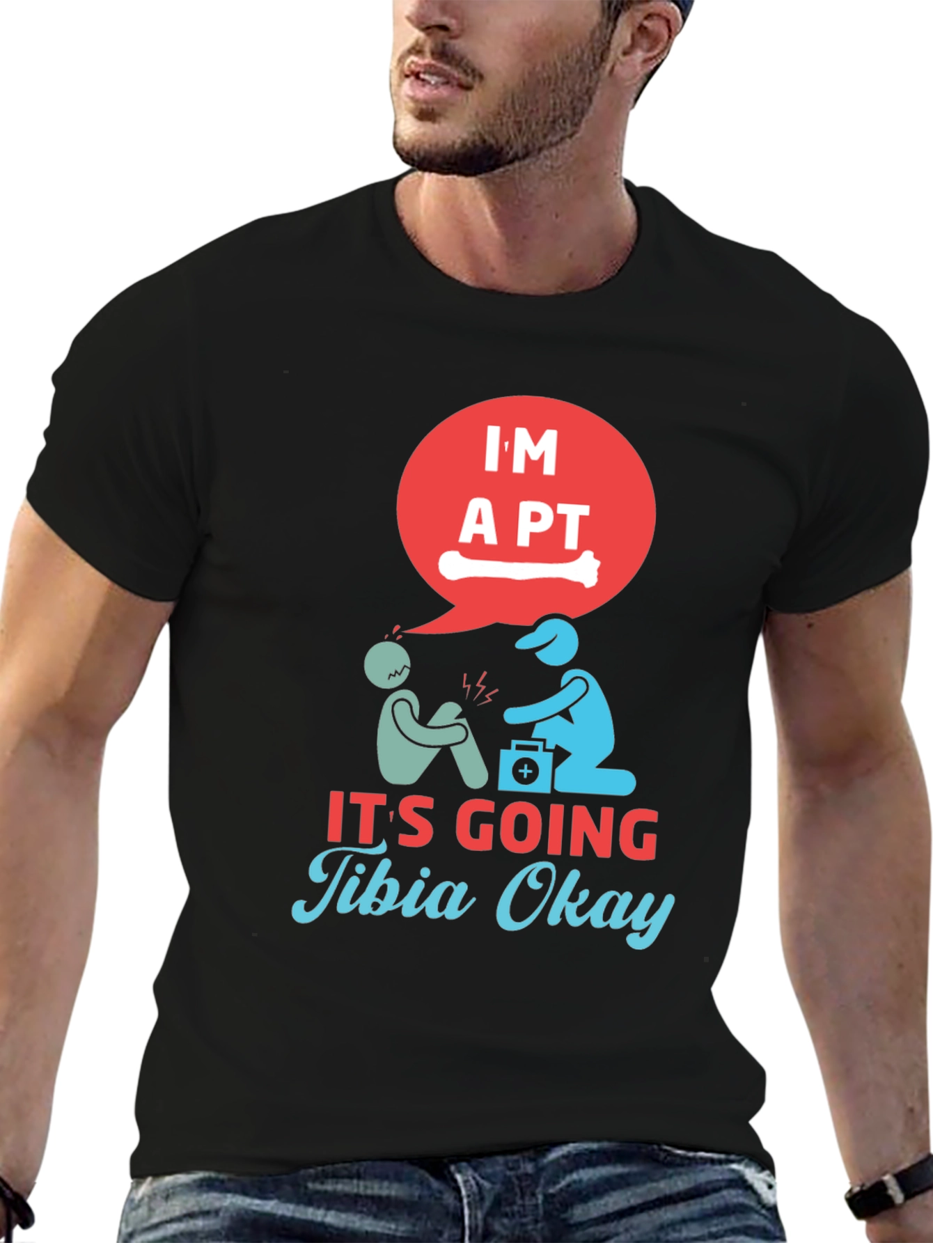 Funny Physical Therapist Tibia Okay T-Shirt