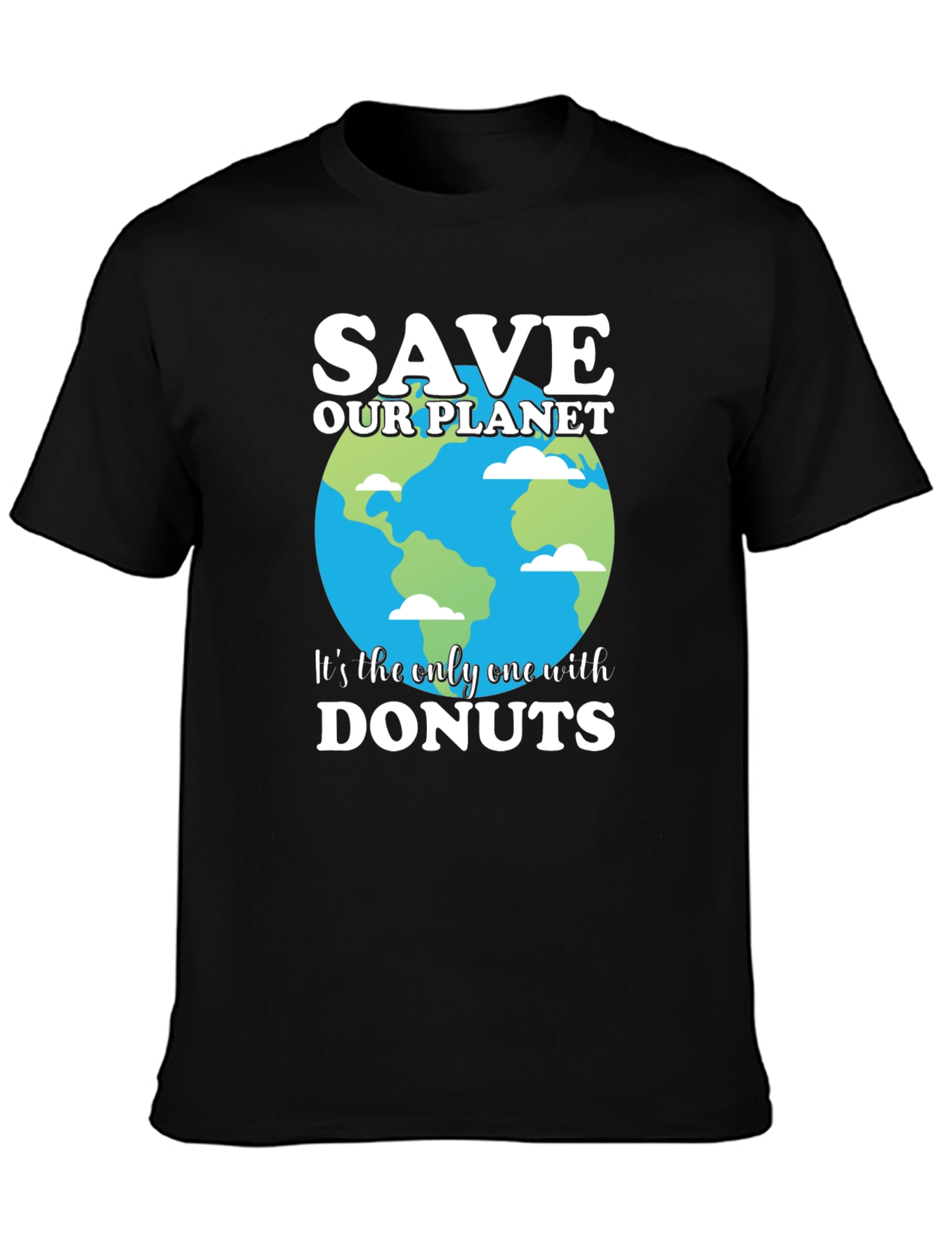 Save Our Planet T-Shirt - Earth & Donuts Design