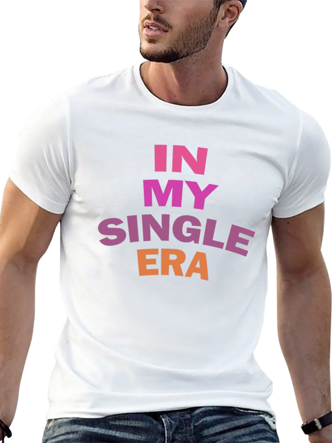 In My Single Era T-Shirt - Bold Statement Tee