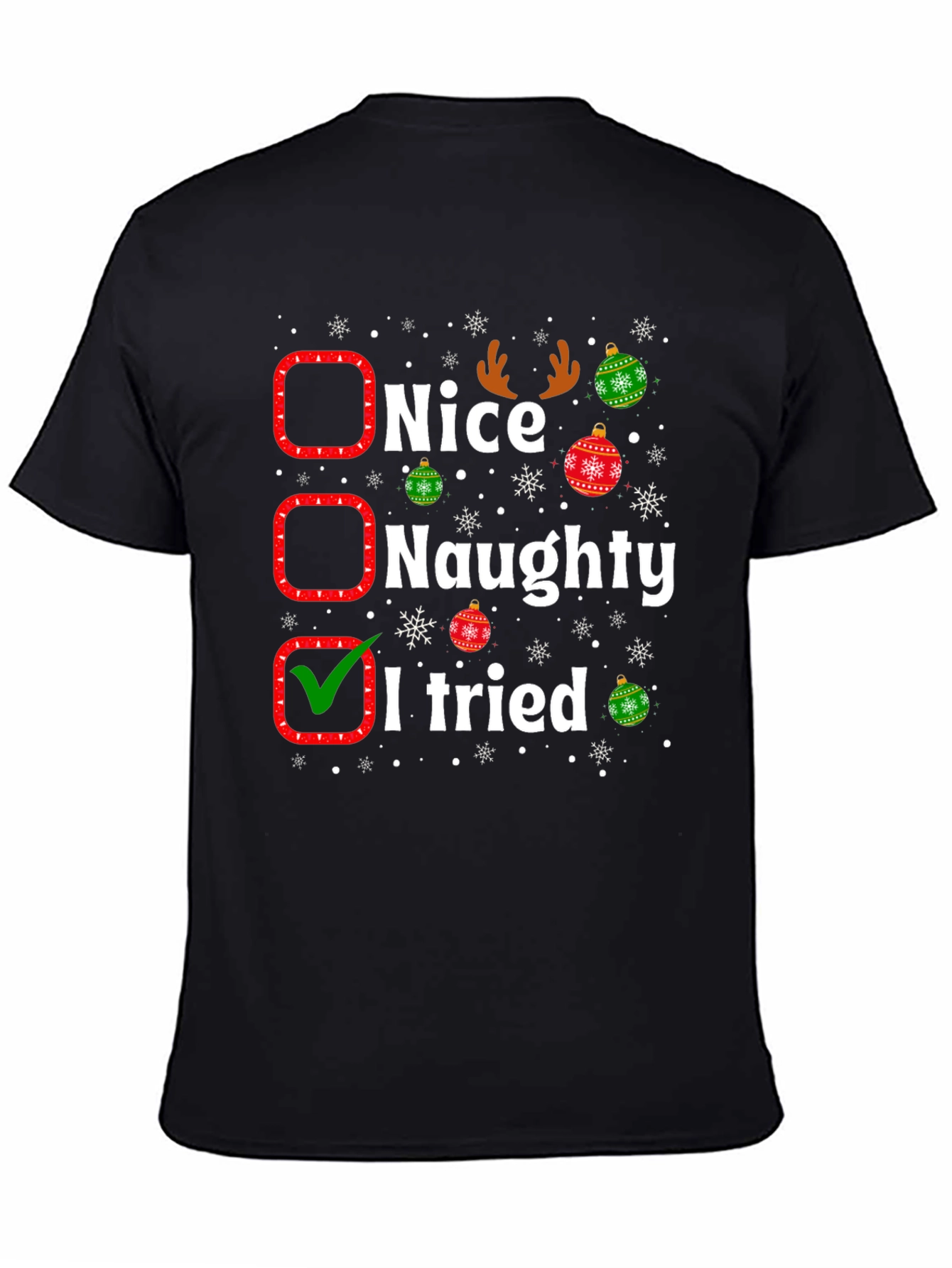 Funny Christmas T-Shirt - Nice Naughty I Tried