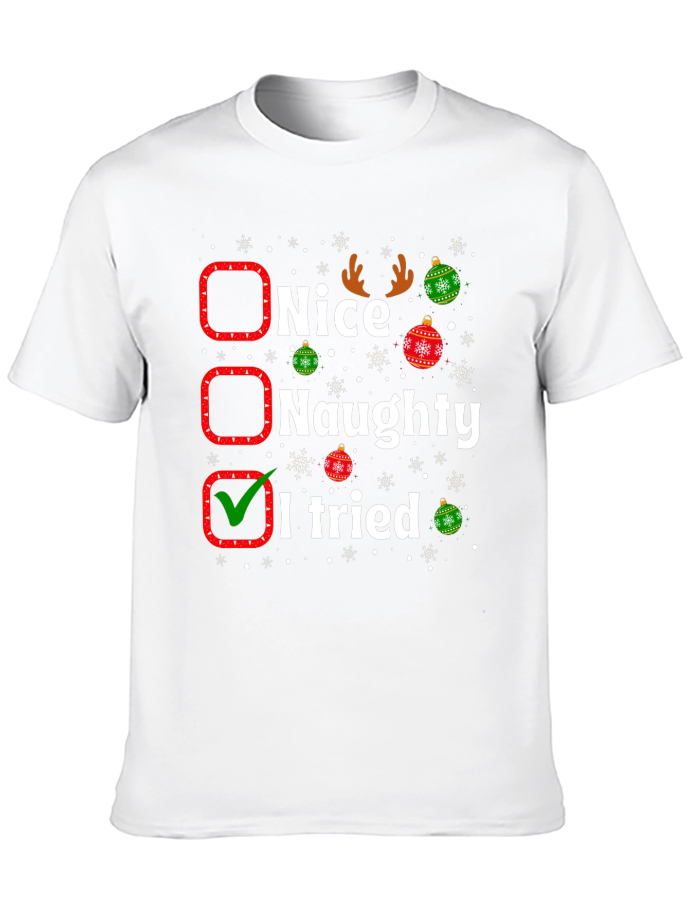 Funny Christmas T-Shirt - Nice Naughty I Tried