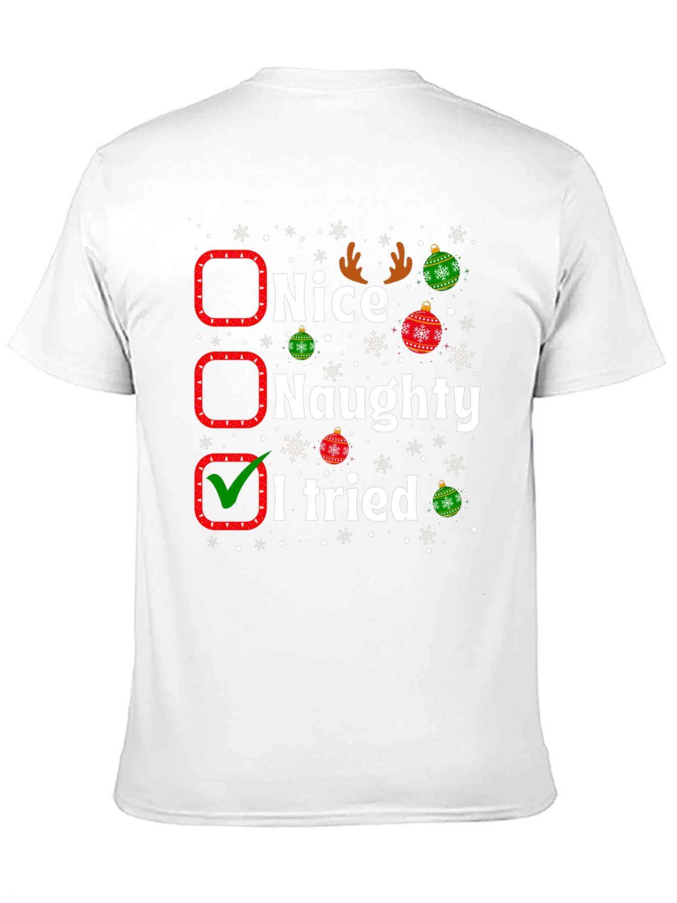 Funny Christmas T-Shirt - Nice Naughty I Tried