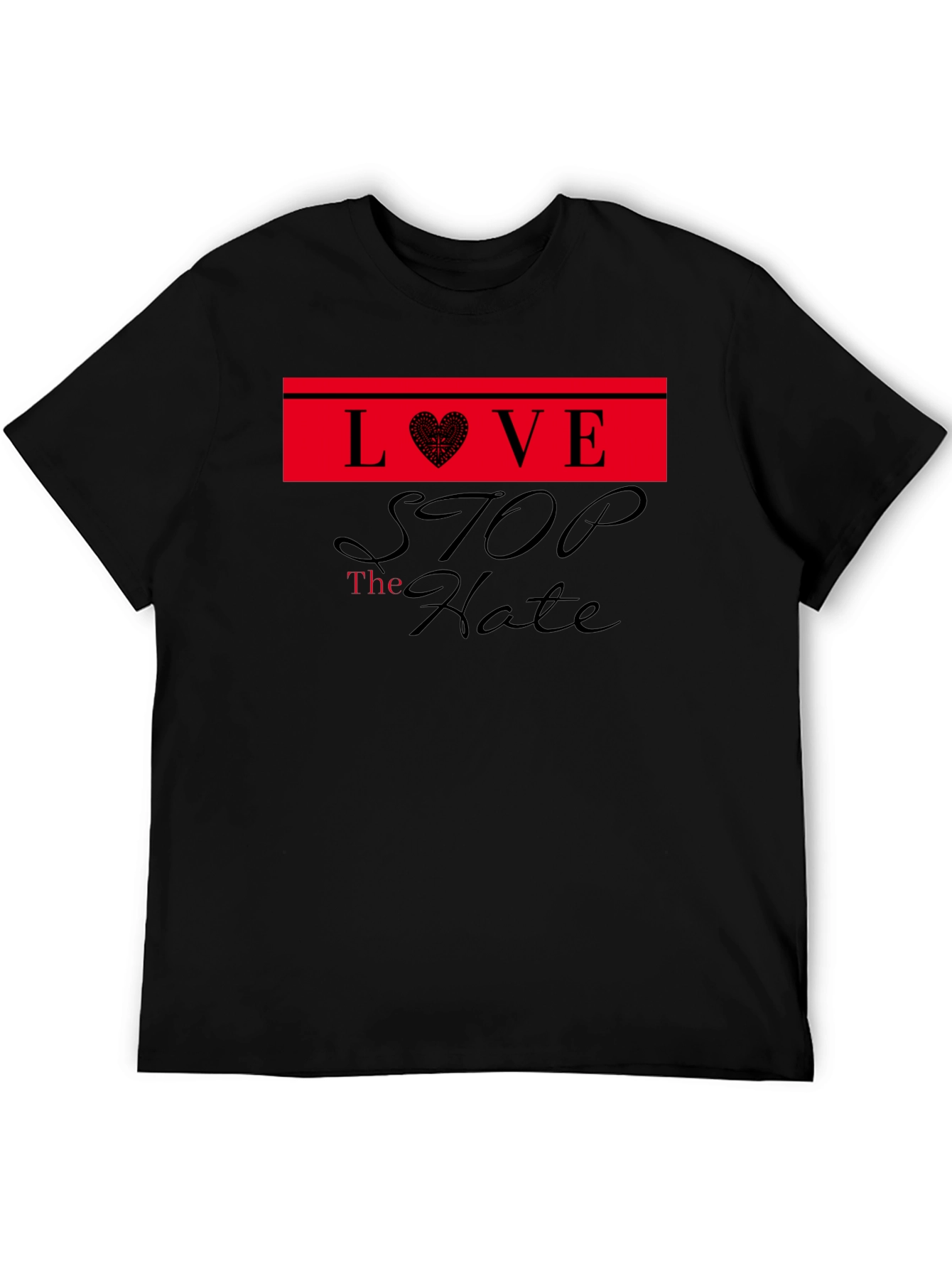 Love Stop Hate Black T-Shirt