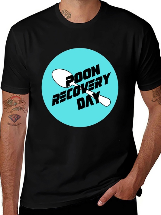 Poon Recovery Day T-Shirt - Humorous Graphic Tee