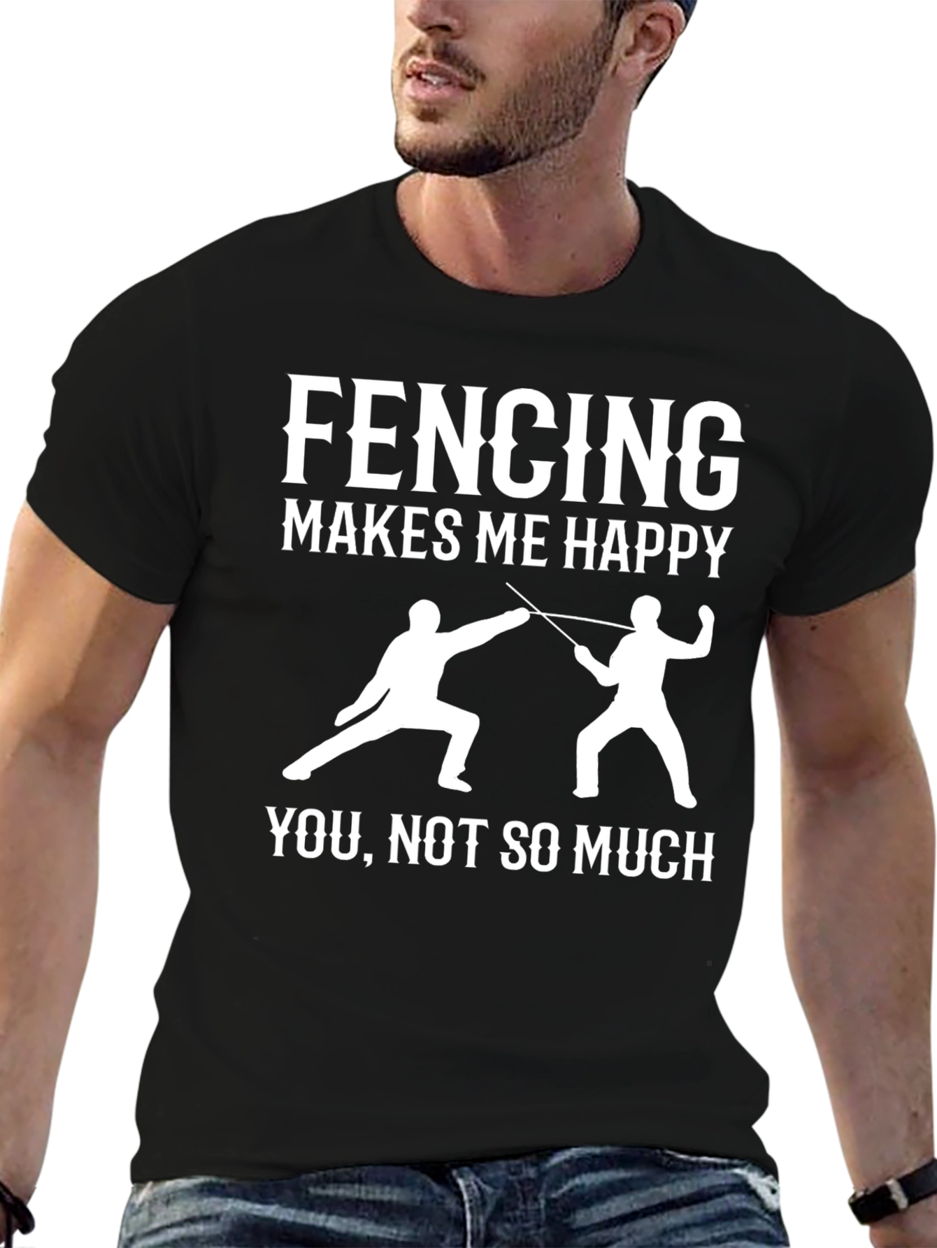 Fencing Makes Me Happy T-Shirt