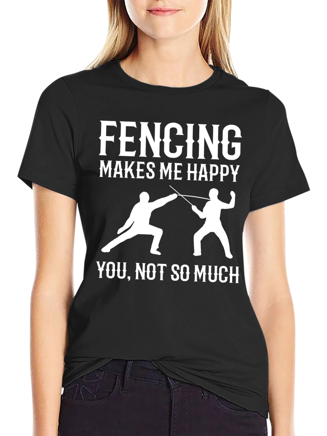 Fencing Makes Me Happy T-Shirt