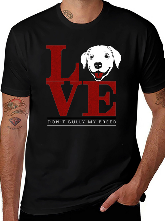 Love Dog Breed T-Shirt Anti-Bullying Tee