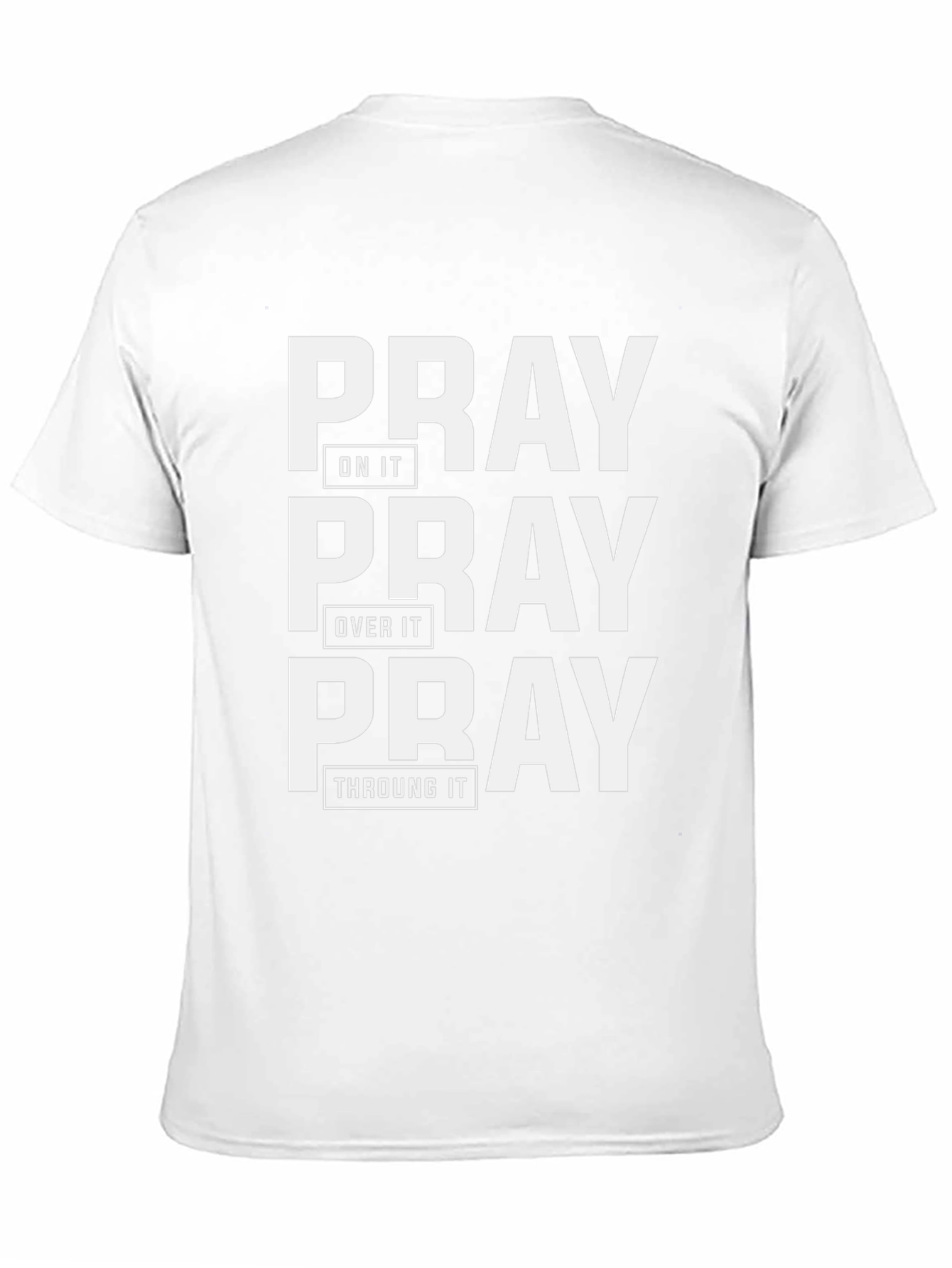 Pray On It Graphic Tee - Christian Apparel