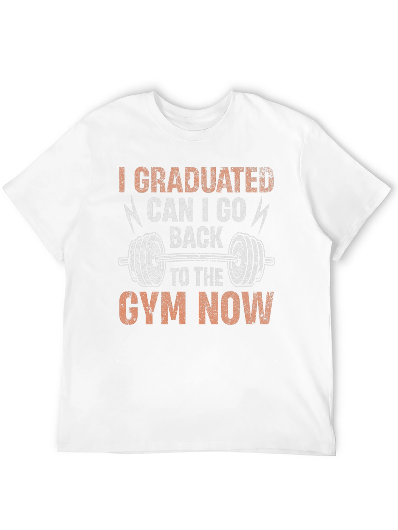 Graduated Gym T-Shirt Funny Workout Apparel