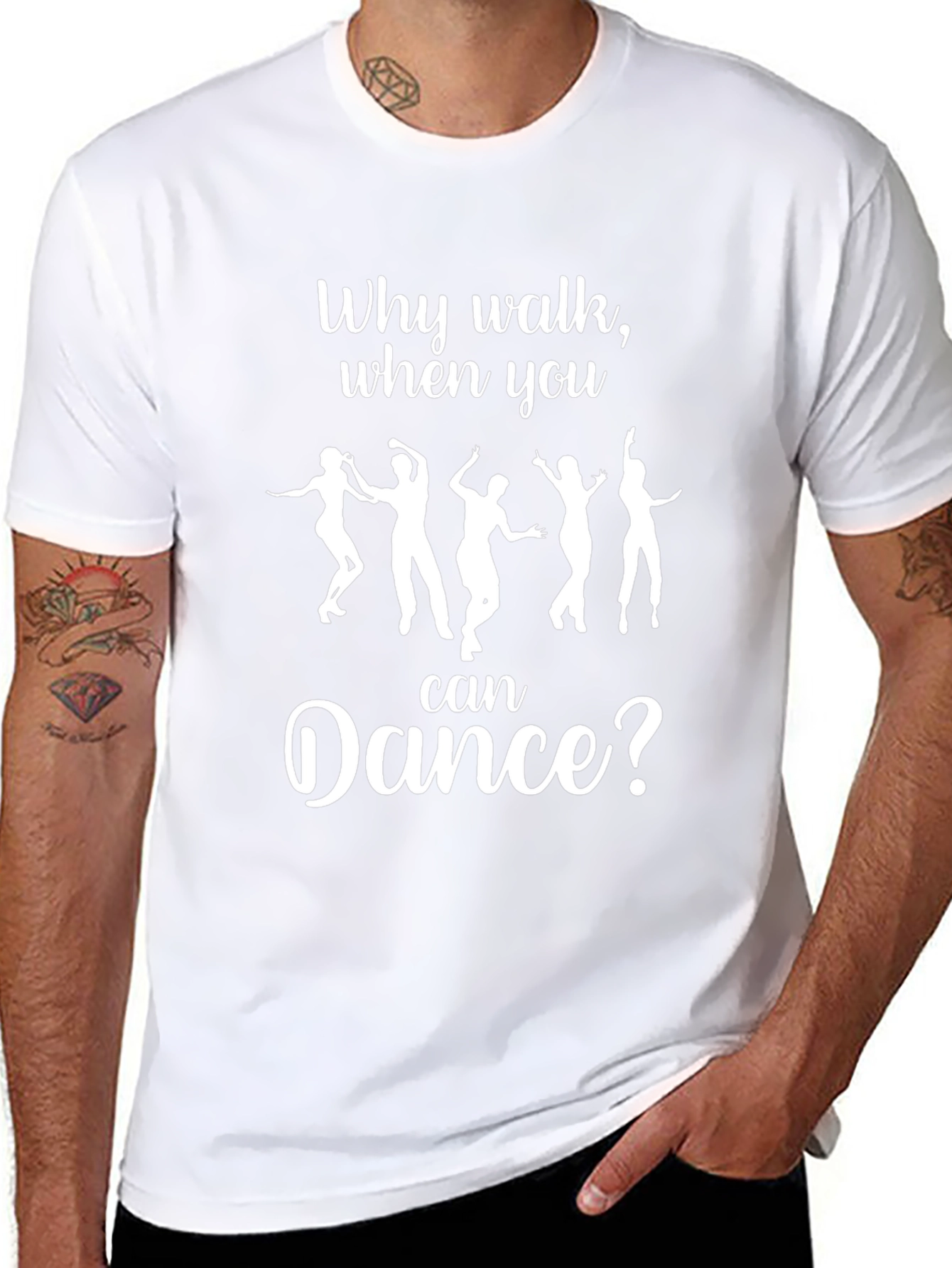Why Walk When You Can Dance? T-Shirt