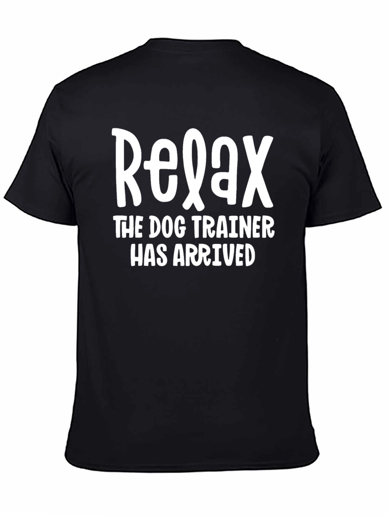 Relax Dog Trainer T-Shirt - Black Cotton Graphic Tee
