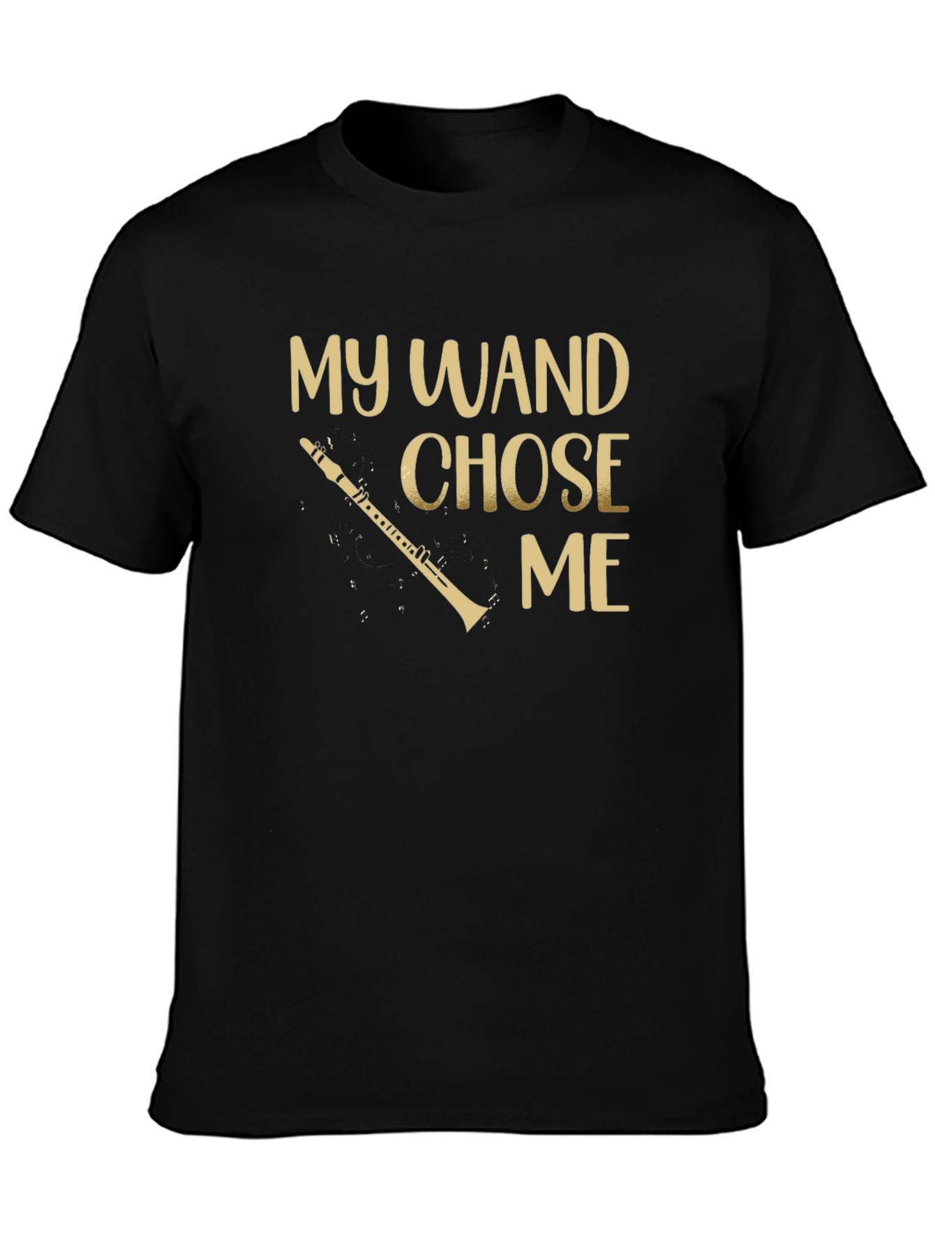 My Wand Chose Me Clarinet T-Shirt