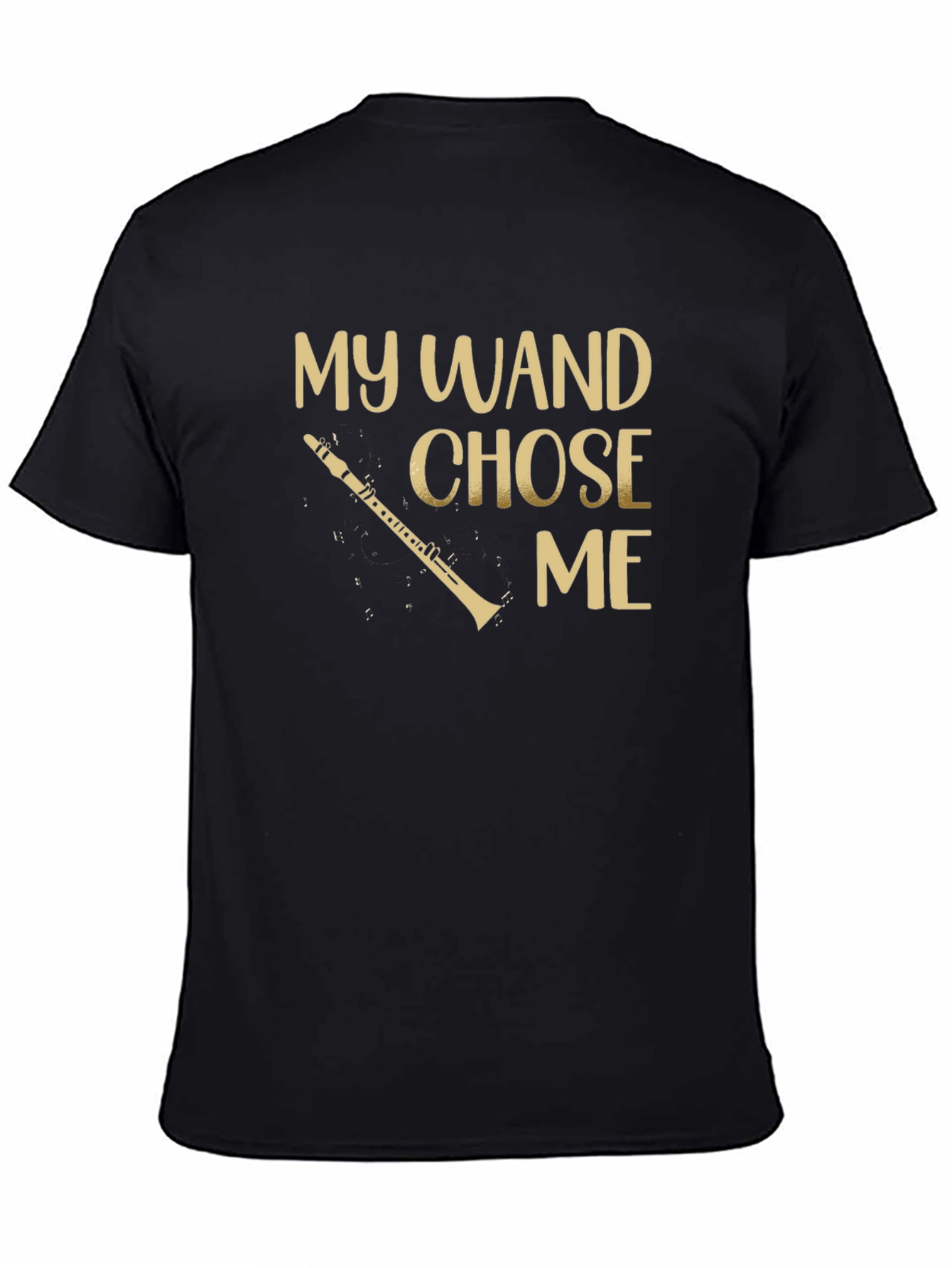 My Wand Chose Me Clarinet T-Shirt