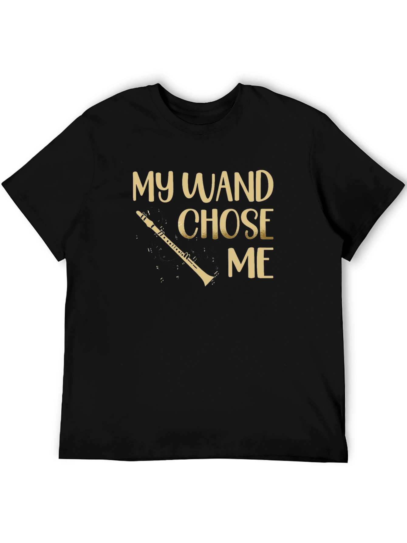 My Wand Chose Me Clarinet T-Shirt
